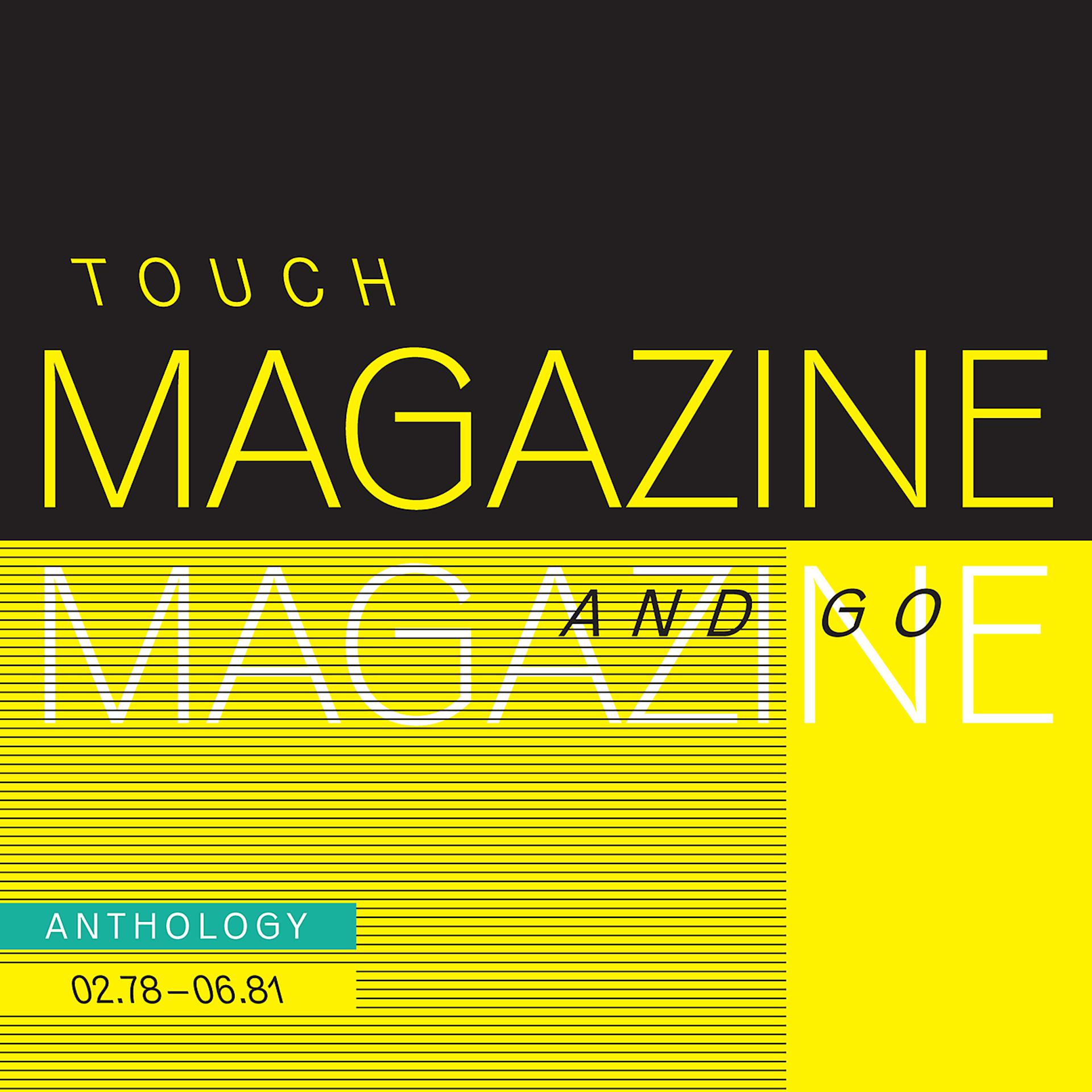 Постер альбома Touch And Go: Anthology 02.78 - 06.81