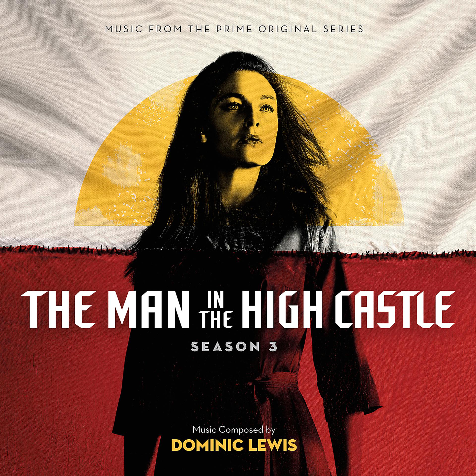 Постер альбома The Man In The High Castle: Season 3