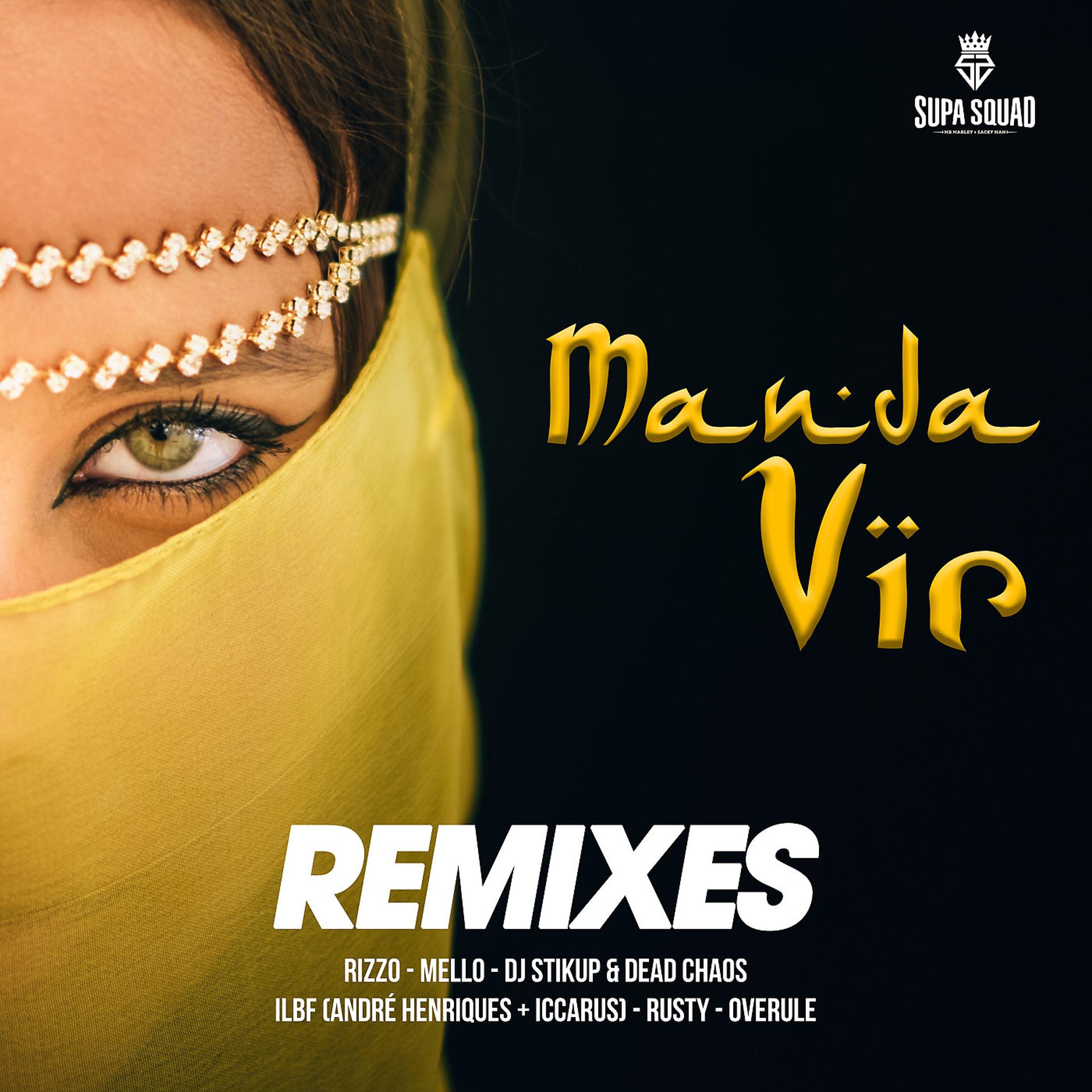 Постер альбома Manda Vir (Remixes)