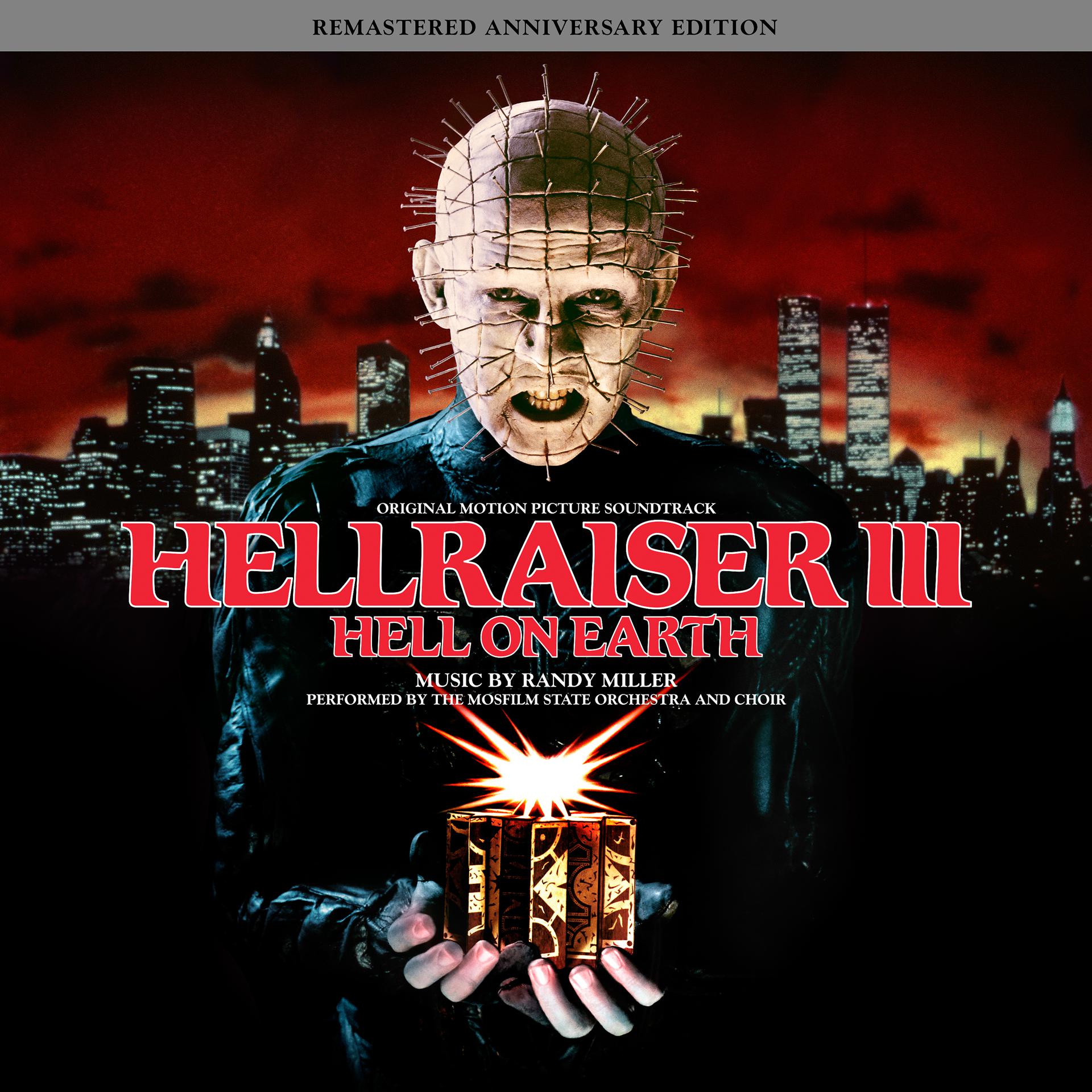 Постер альбома Hellraiser III: Hell On Earth (Remastered Anniversary Edition) [Original Motion Picture Soundtrack]