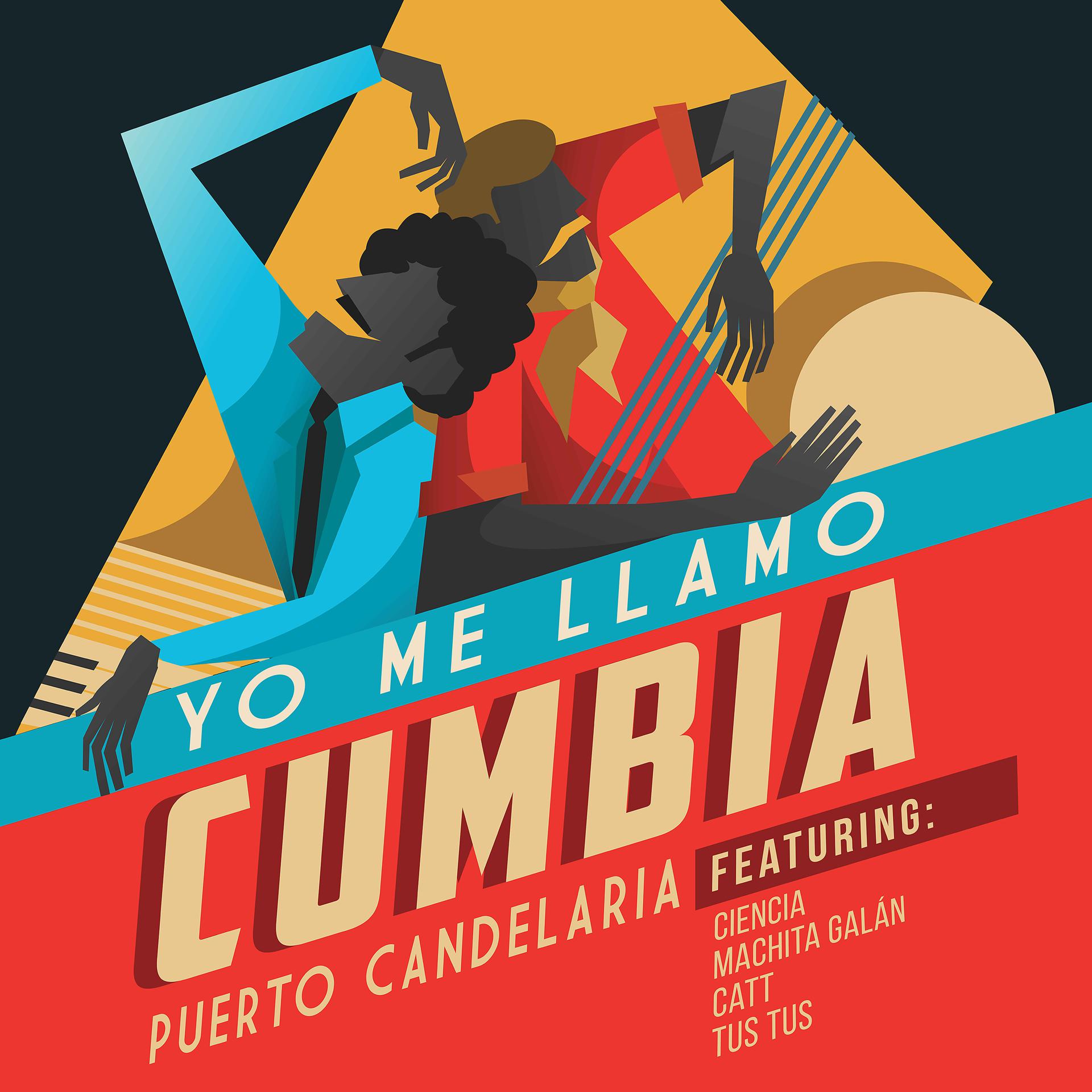 Постер альбома Yo Me Llamo Cumbia
