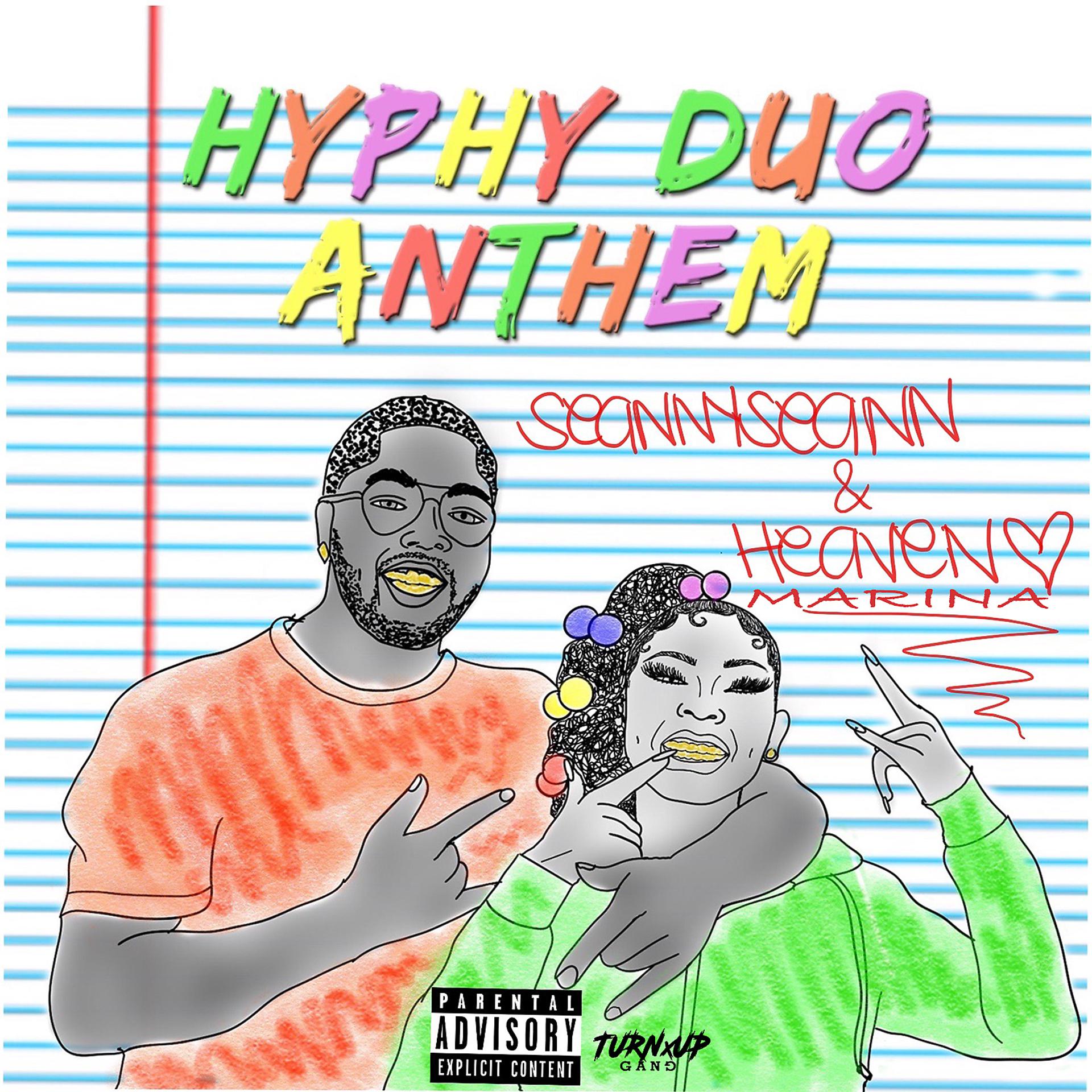Постер альбома Hyphy Duo Anthem