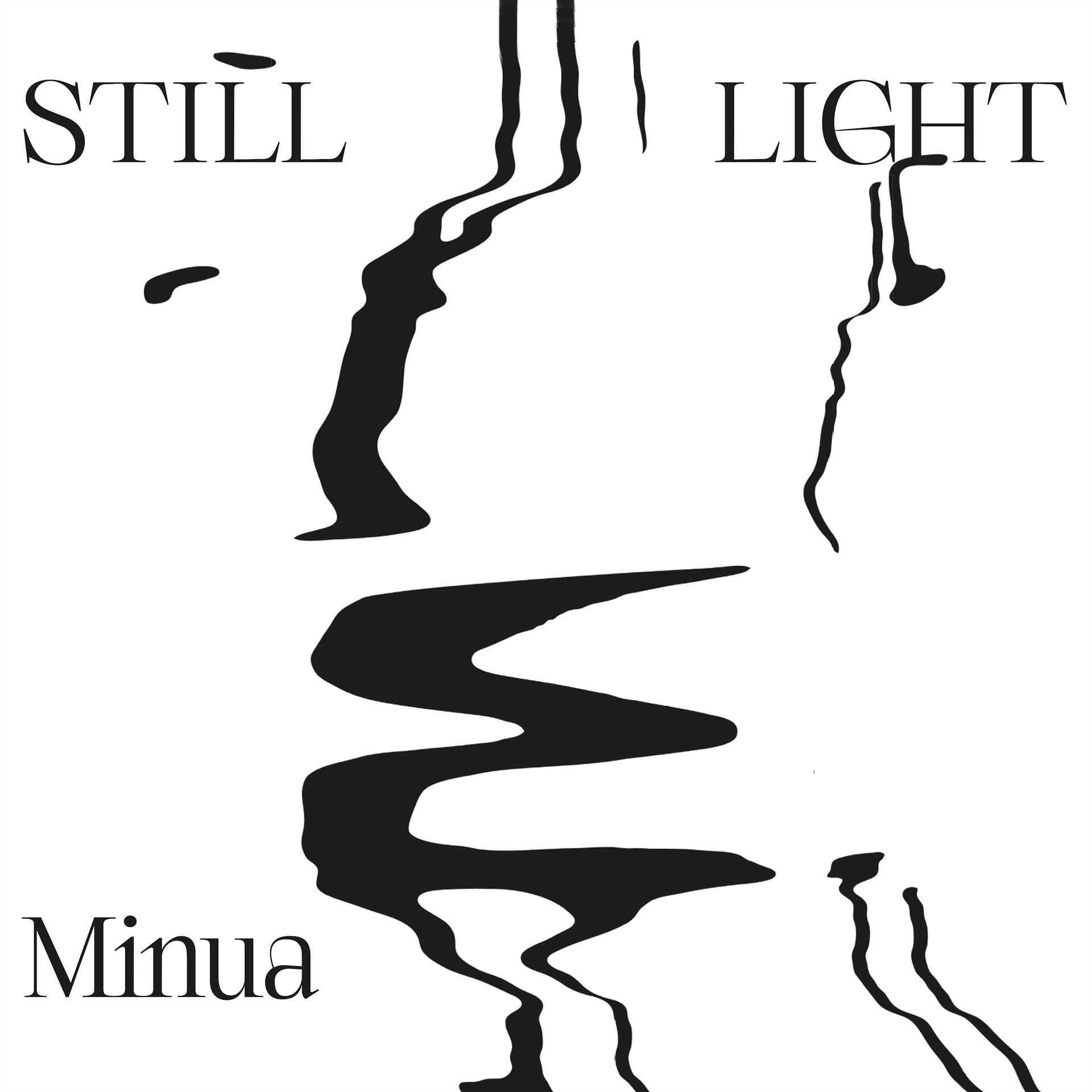 Постер альбома Still Light