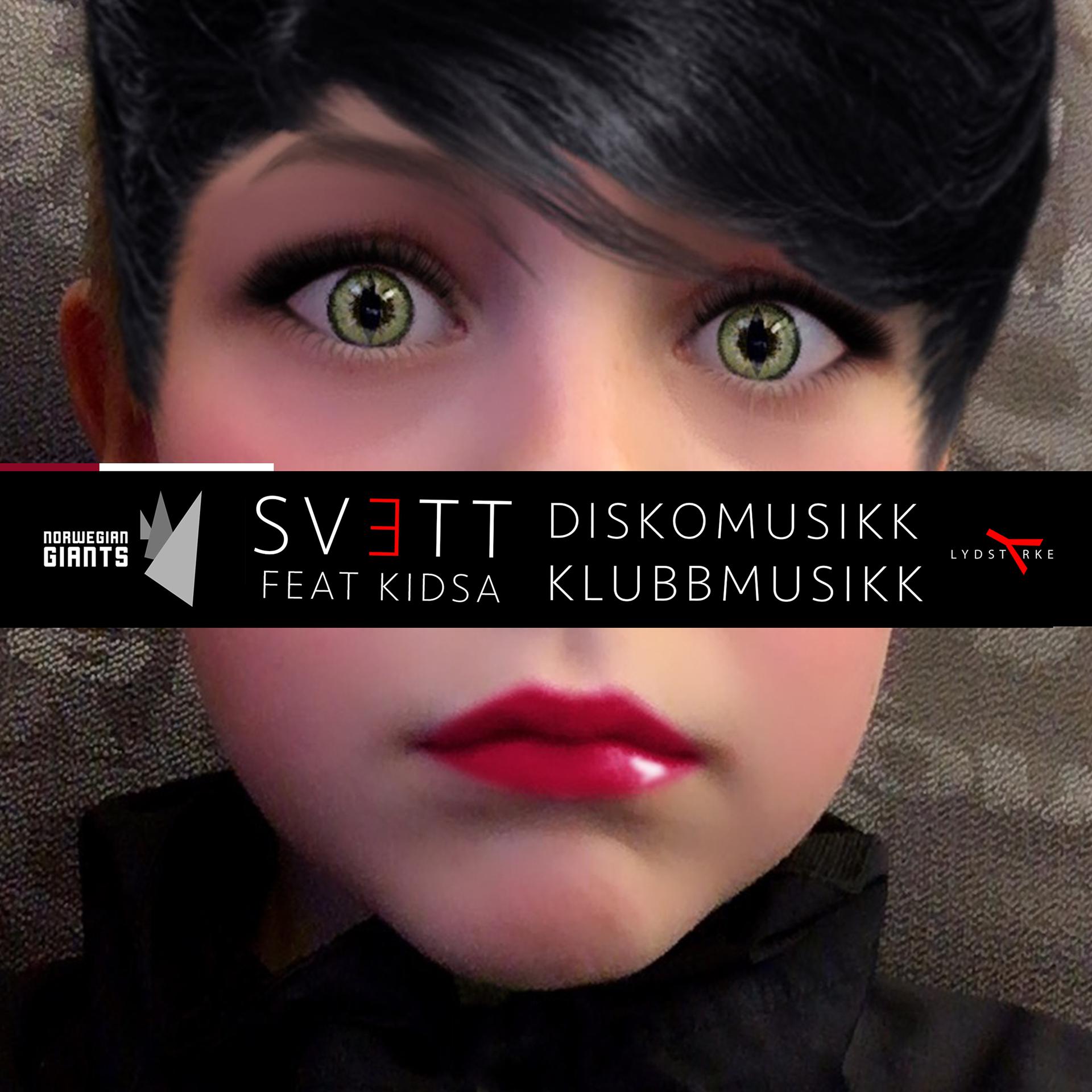 Постер альбома Diskomusikk Klubbmusikk (feat. Kidsa)