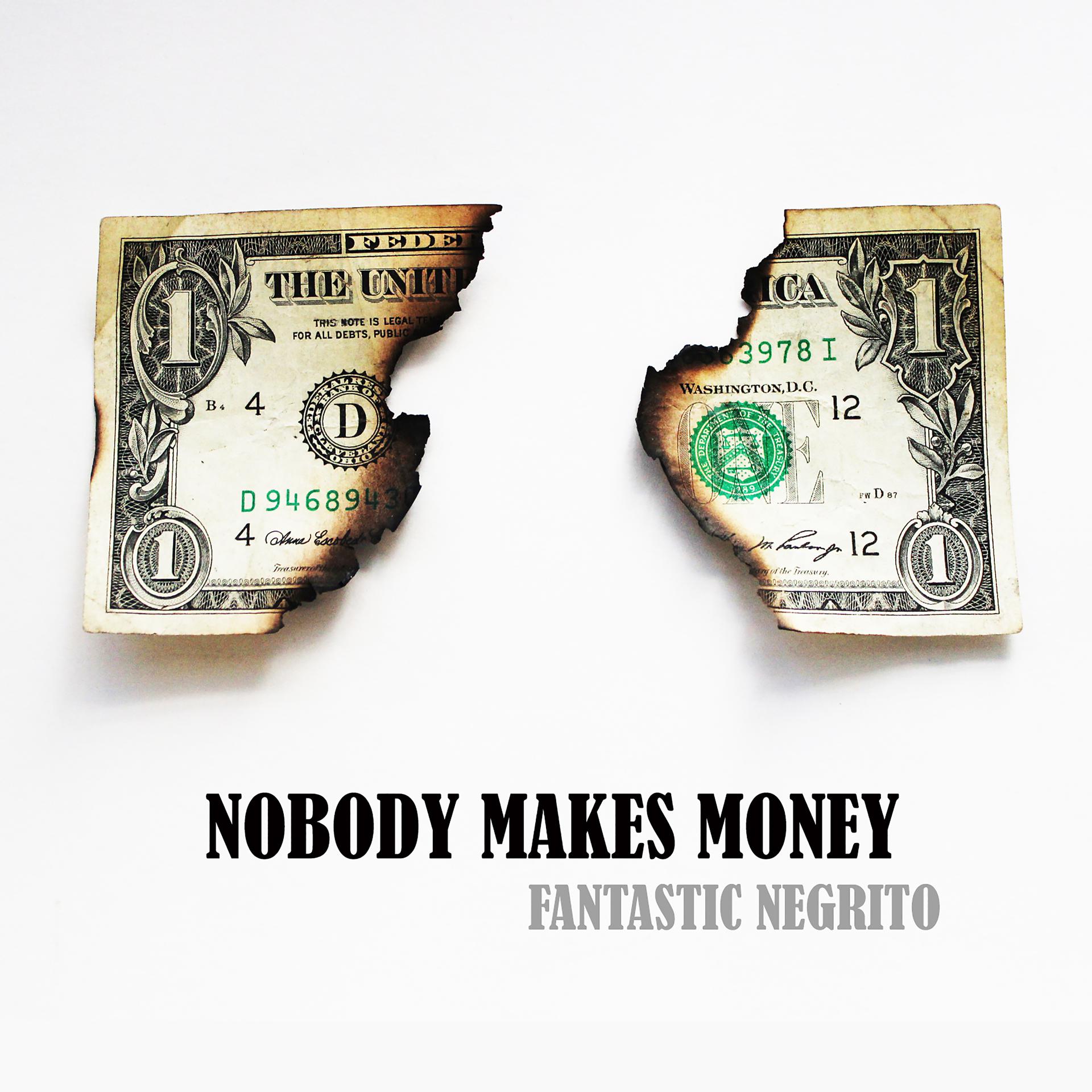 Постер альбома Nobody Makes Money