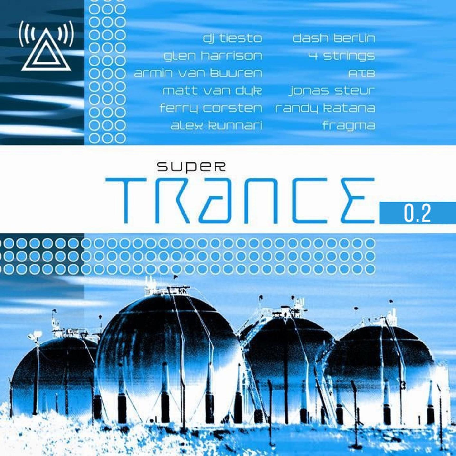 Постер альбома Super Trance 0.2