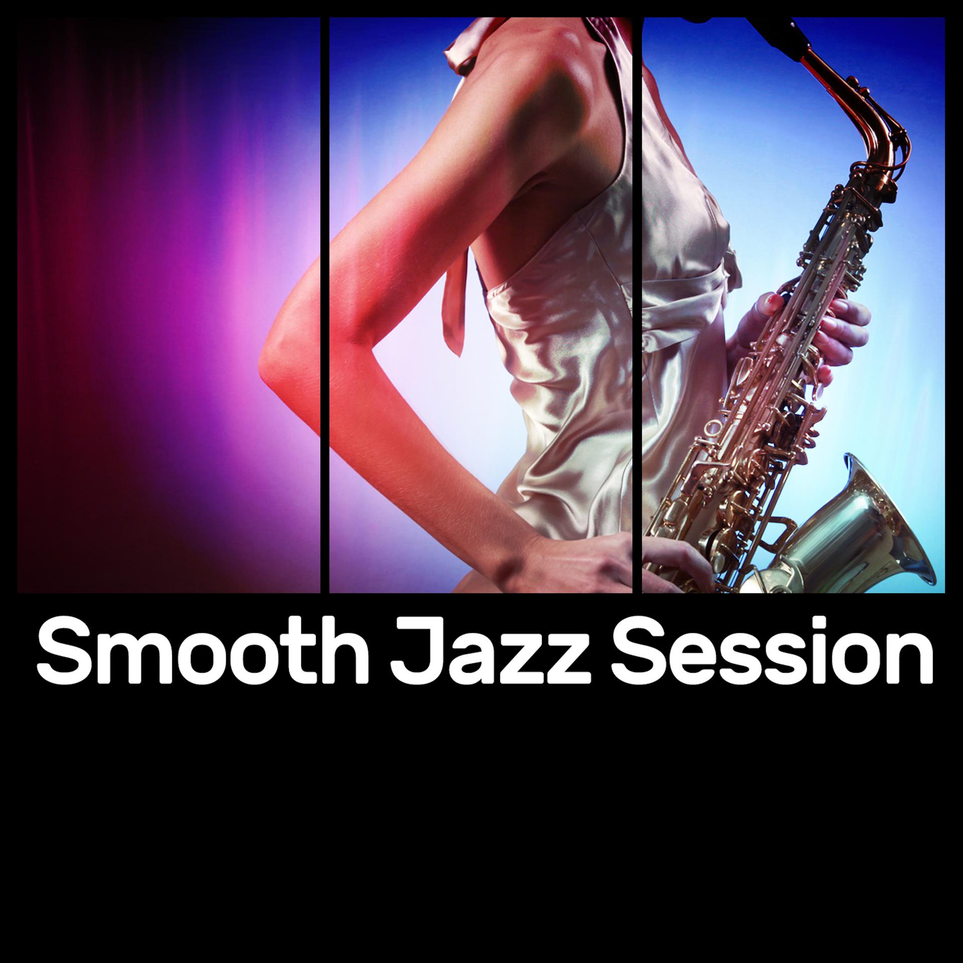 Постер альбома Smooth Jazz Session