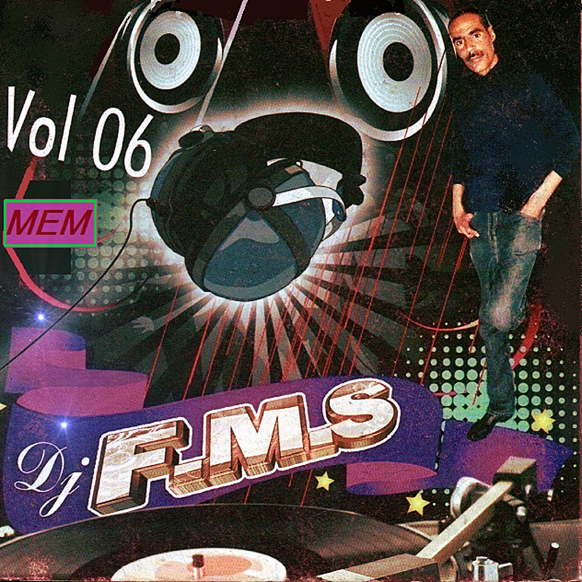 Постер альбома DJ F.M.S, Vol. 6
