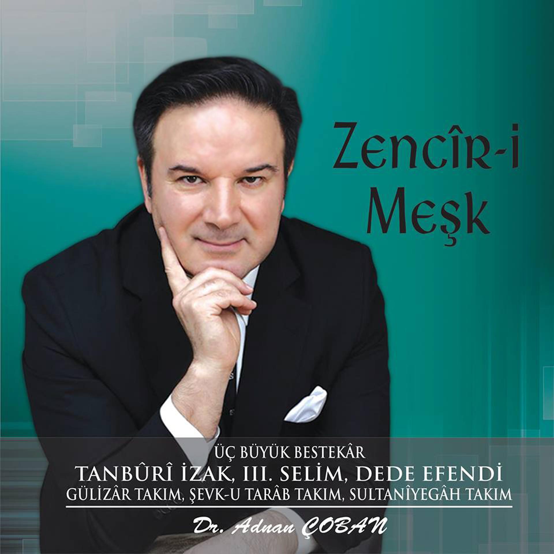 Постер альбома Zencir i Meşk
