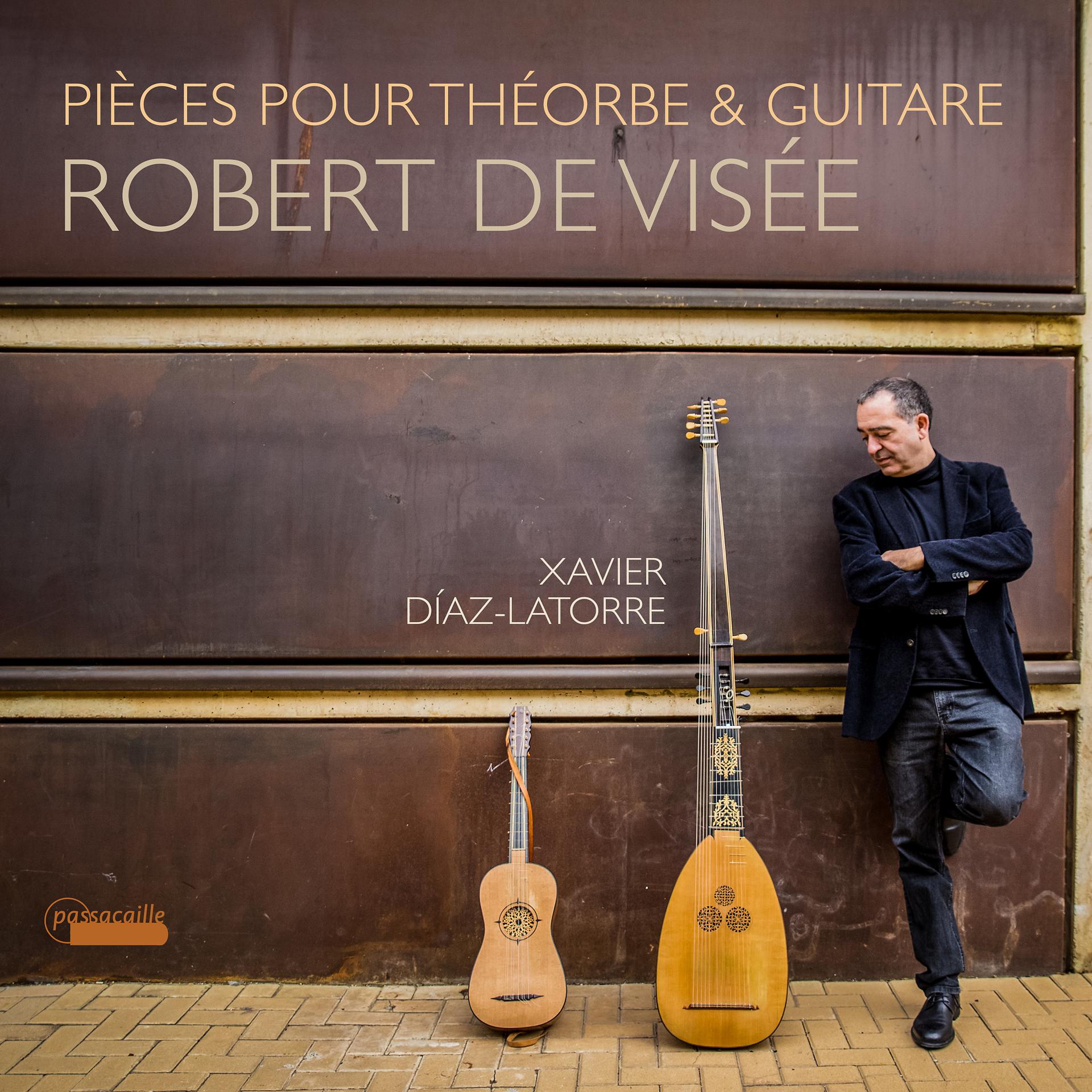Постер альбома Robert de Visée: Pièces pour Théorbe & Guitare
