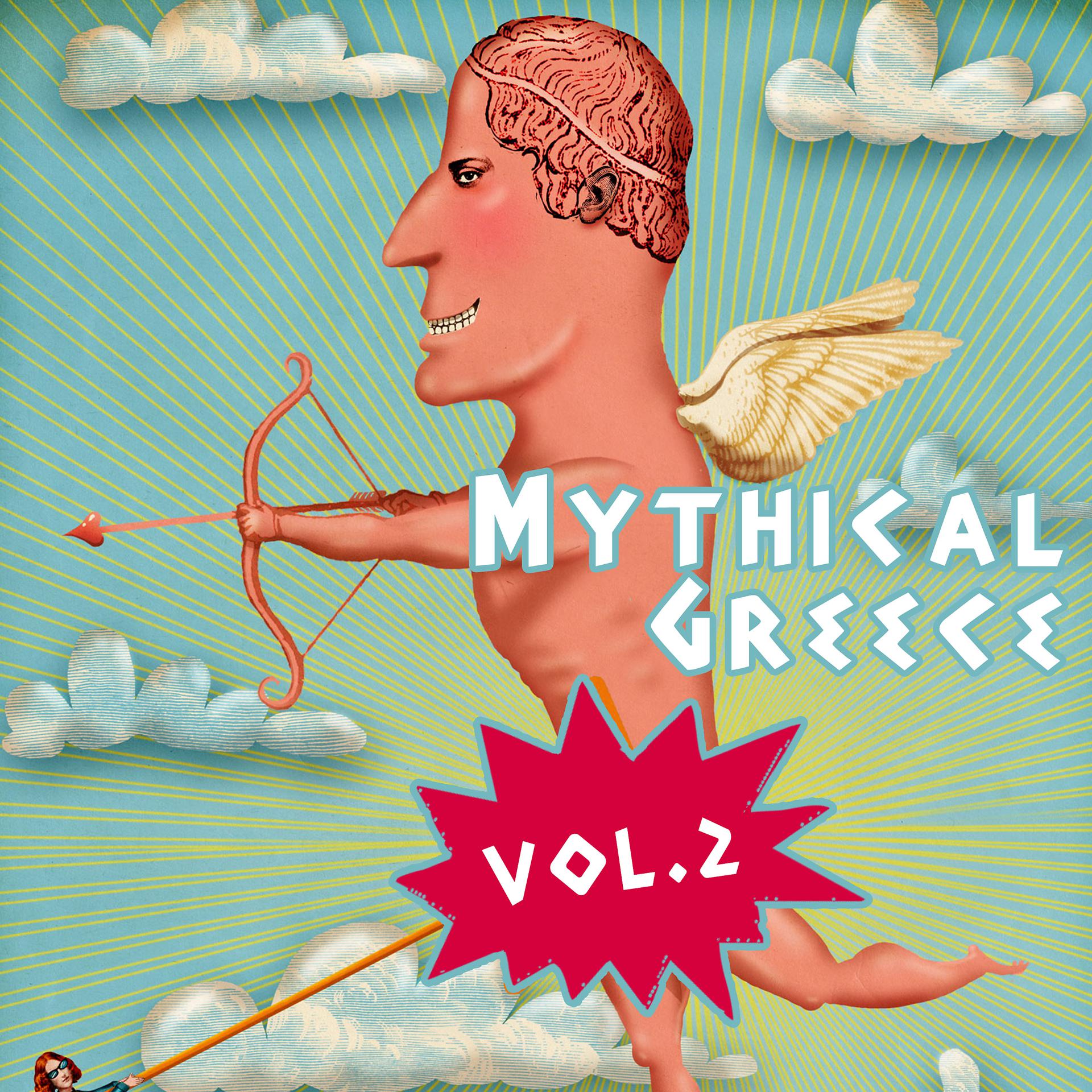 Постер альбома Mythical Greece, Vol. 2