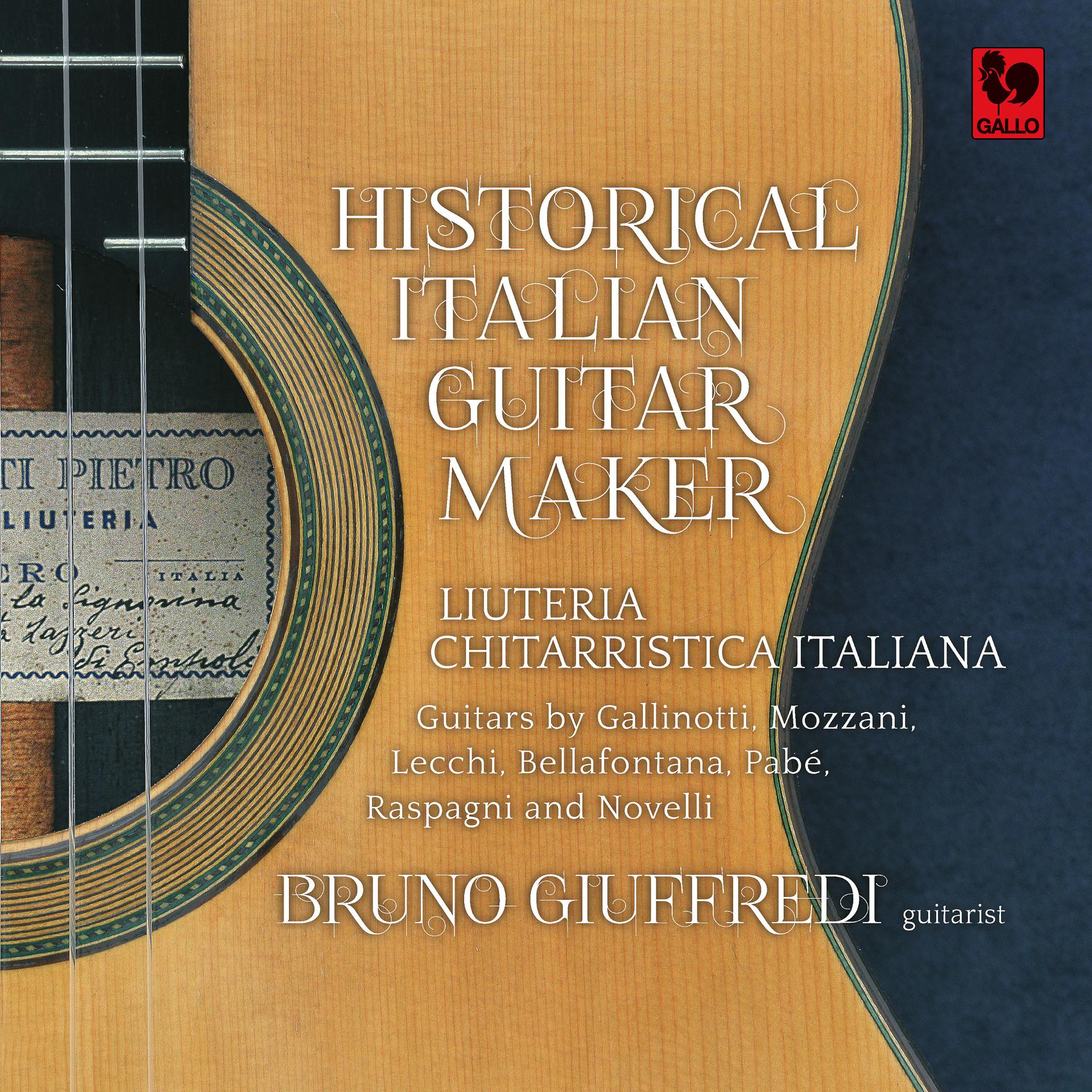 Постер альбома Historical Italian Guitar Maker