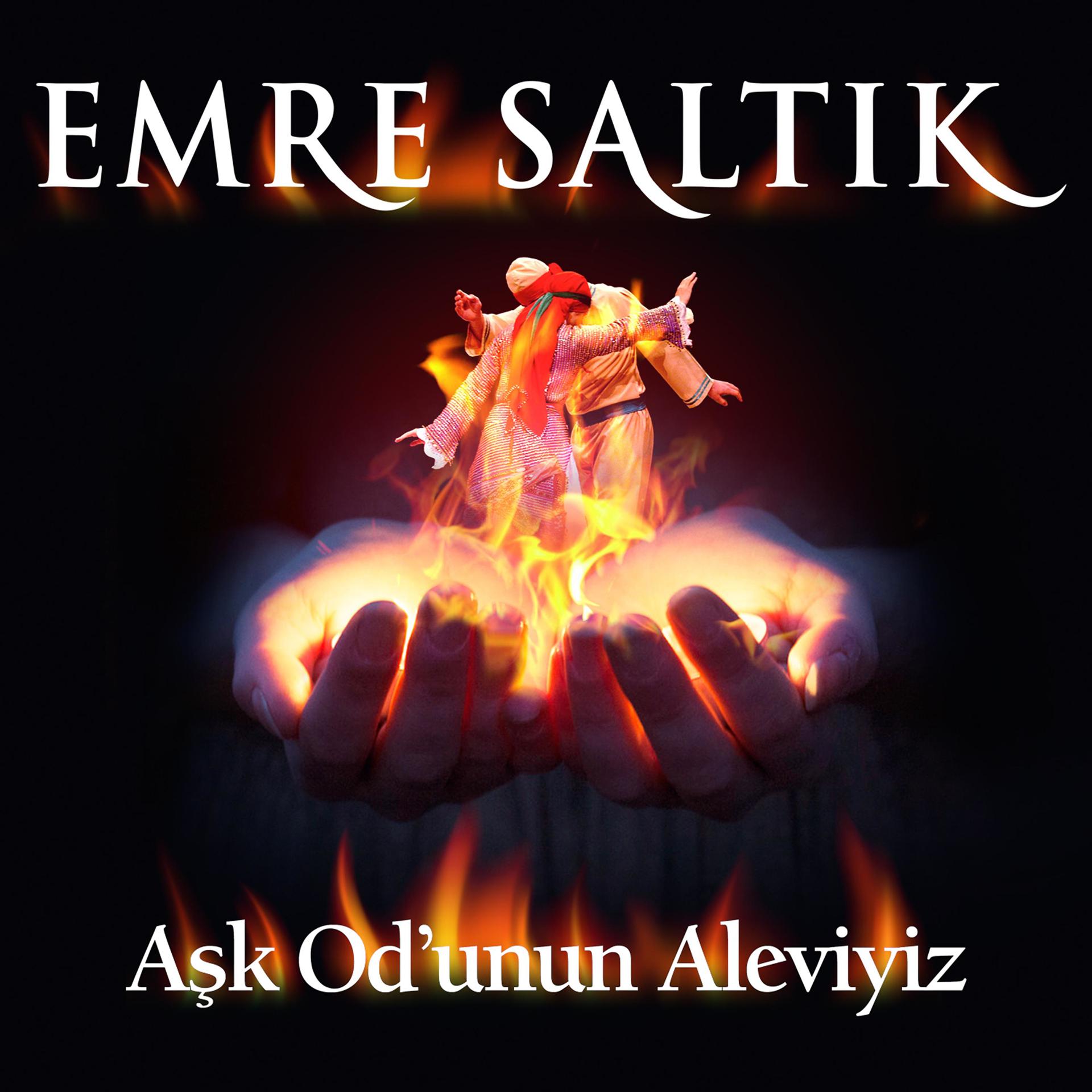 Постер альбома Aşk Od'unun Aleviyiz