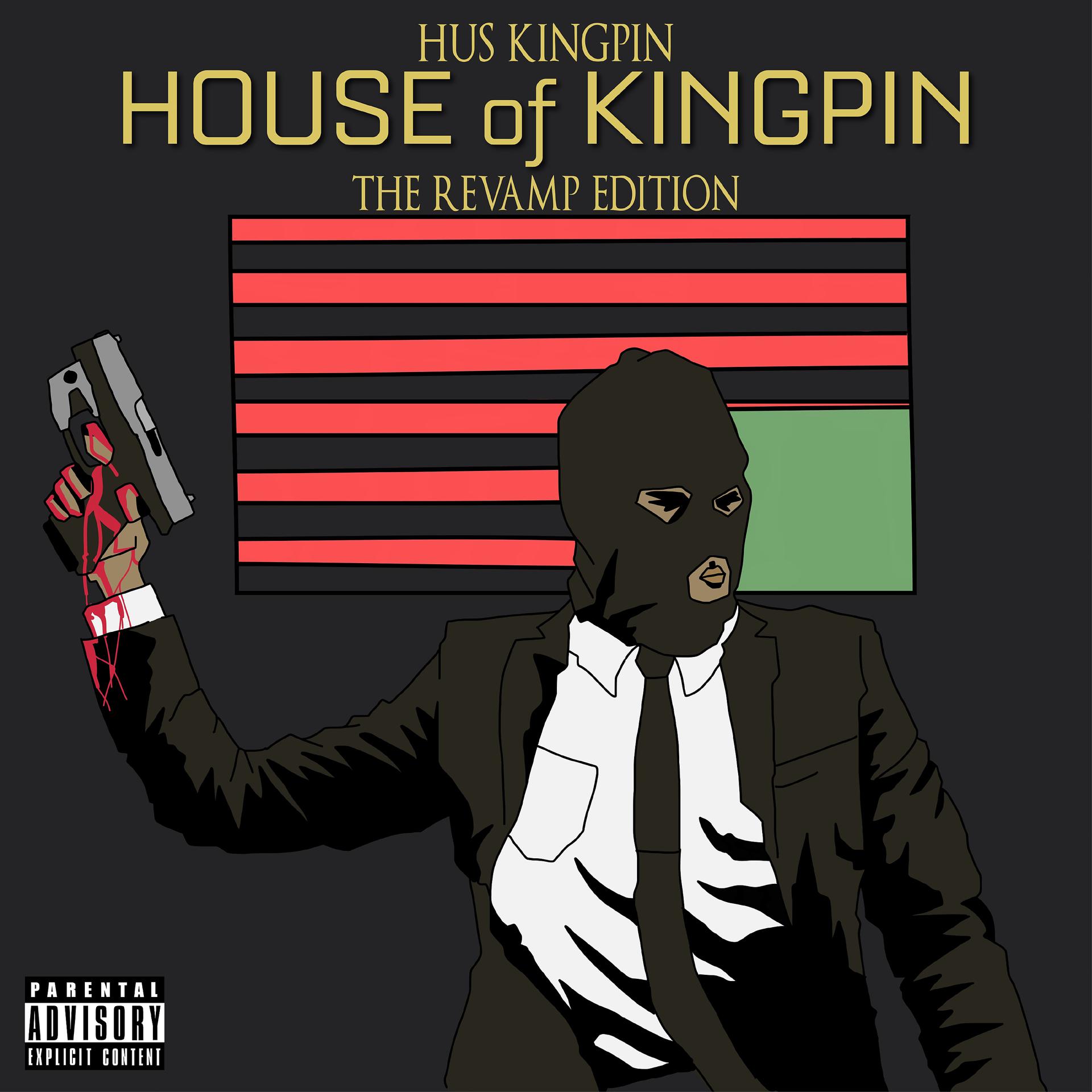 Постер альбома House of Kingpin: The Revamp Edition