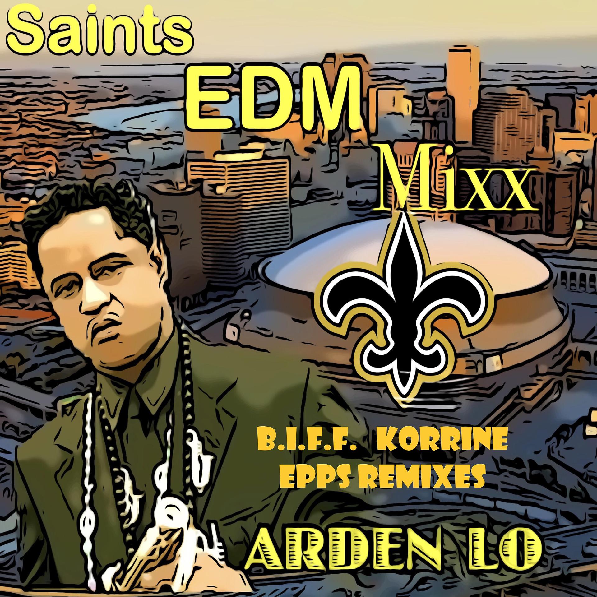 Постер альбома New Orleans Saints EDM Remix