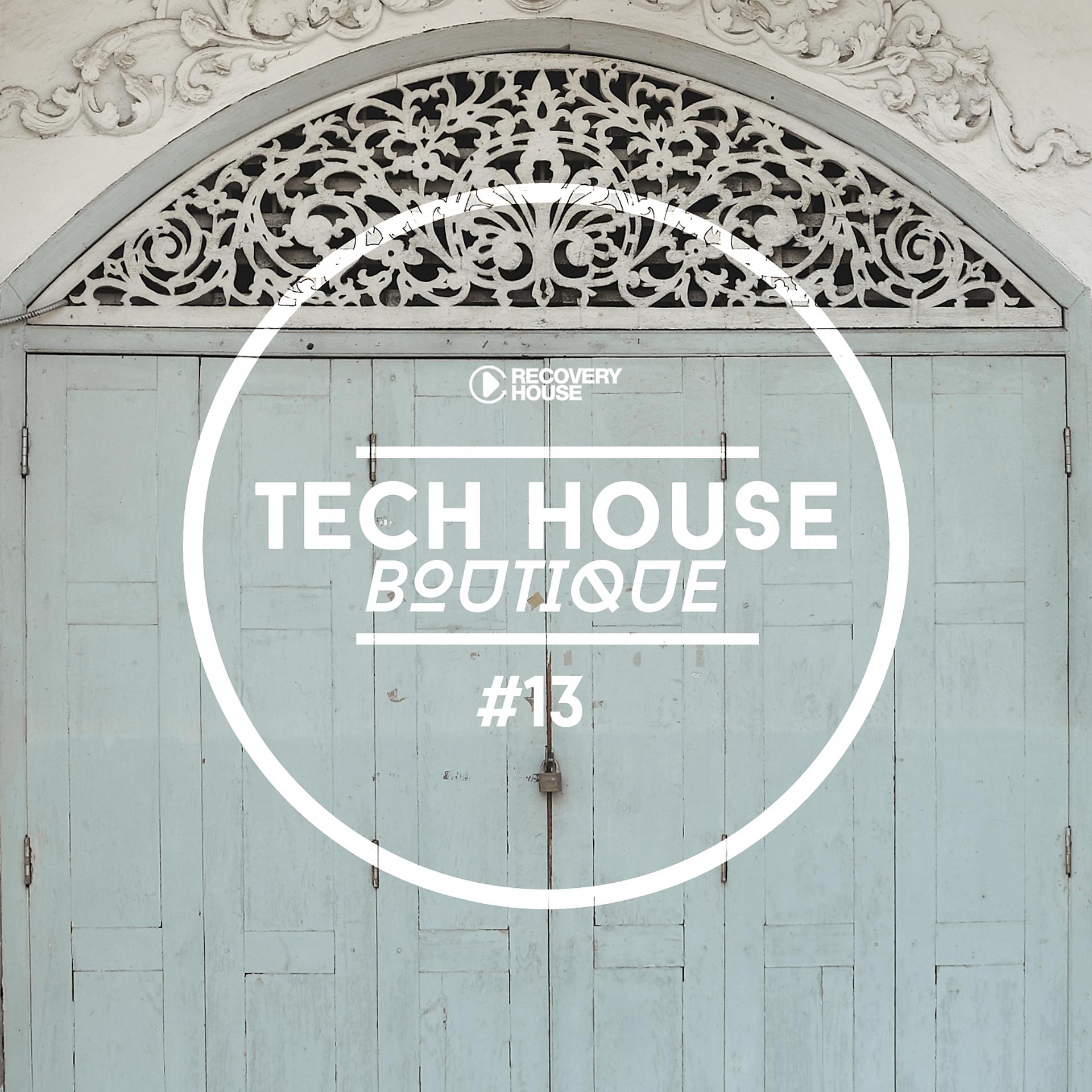 Постер альбома Tech House Boutique, Pt. 13