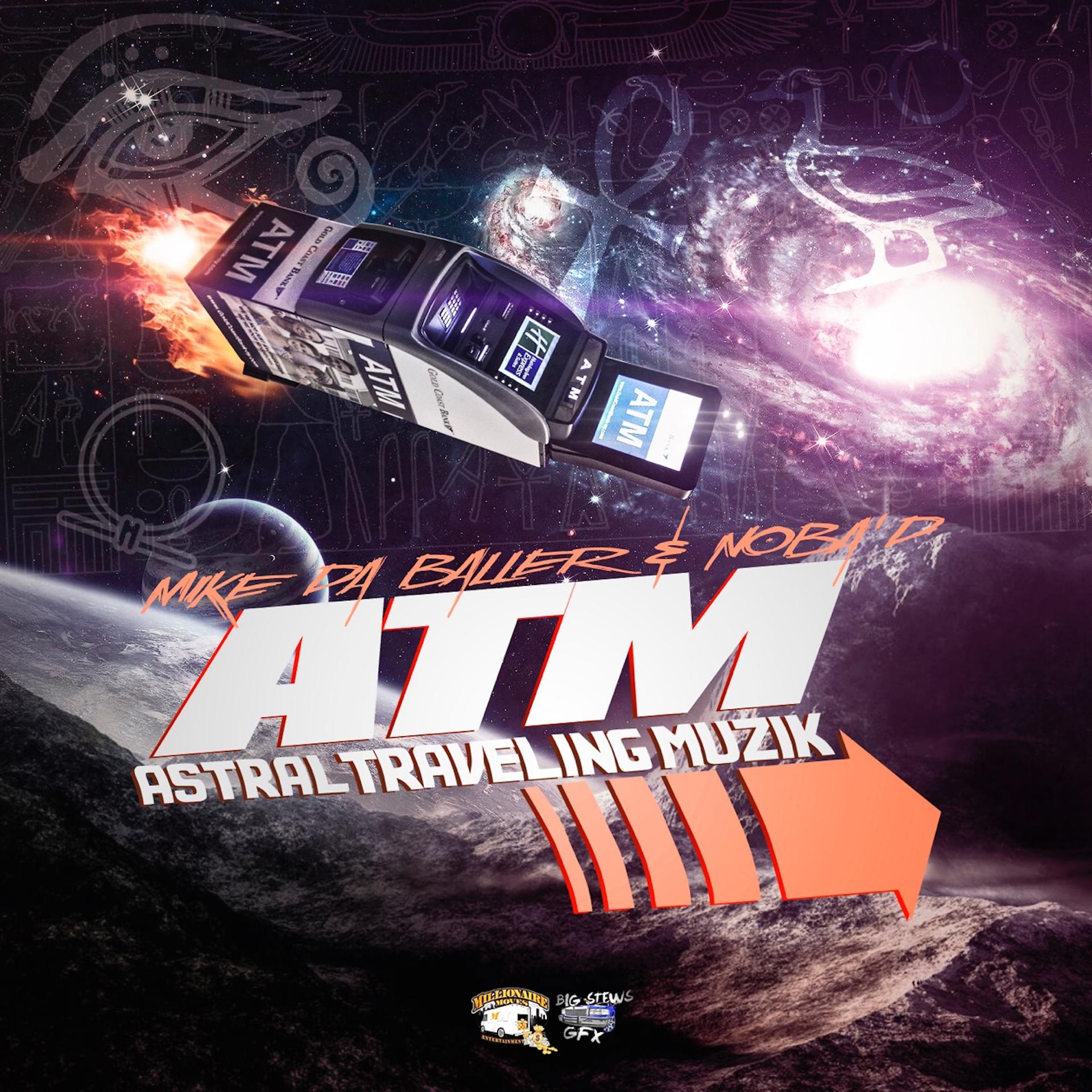 Постер альбома ATM (Astral Traveling Muzik)