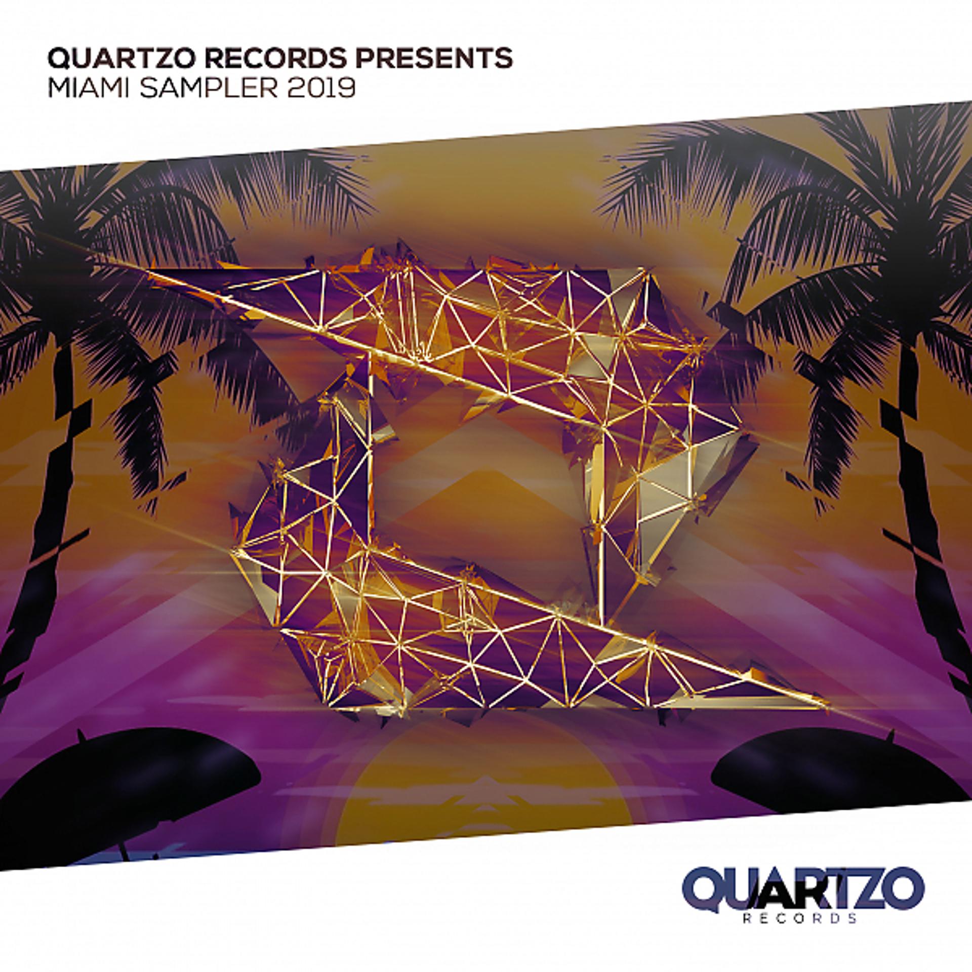 Постер альбома Quartzo Records Miami Sampler 2019 - Day 05