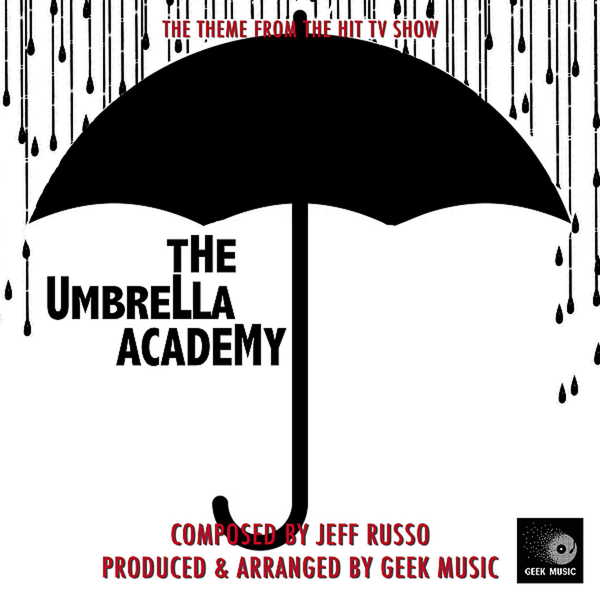 Постер альбома The Umbrella Academy - Main Theme
