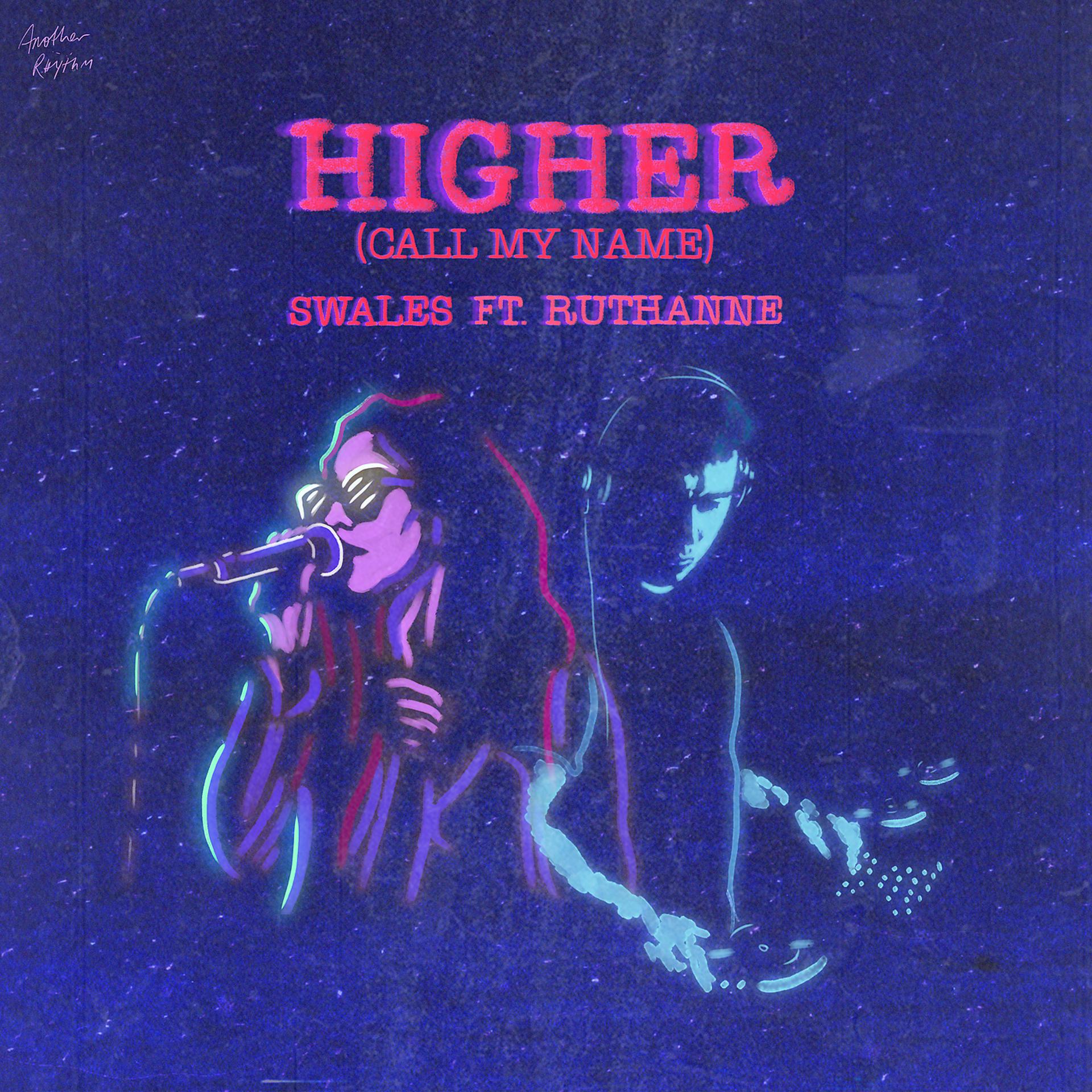 Постер альбома Higher (Call My Name)