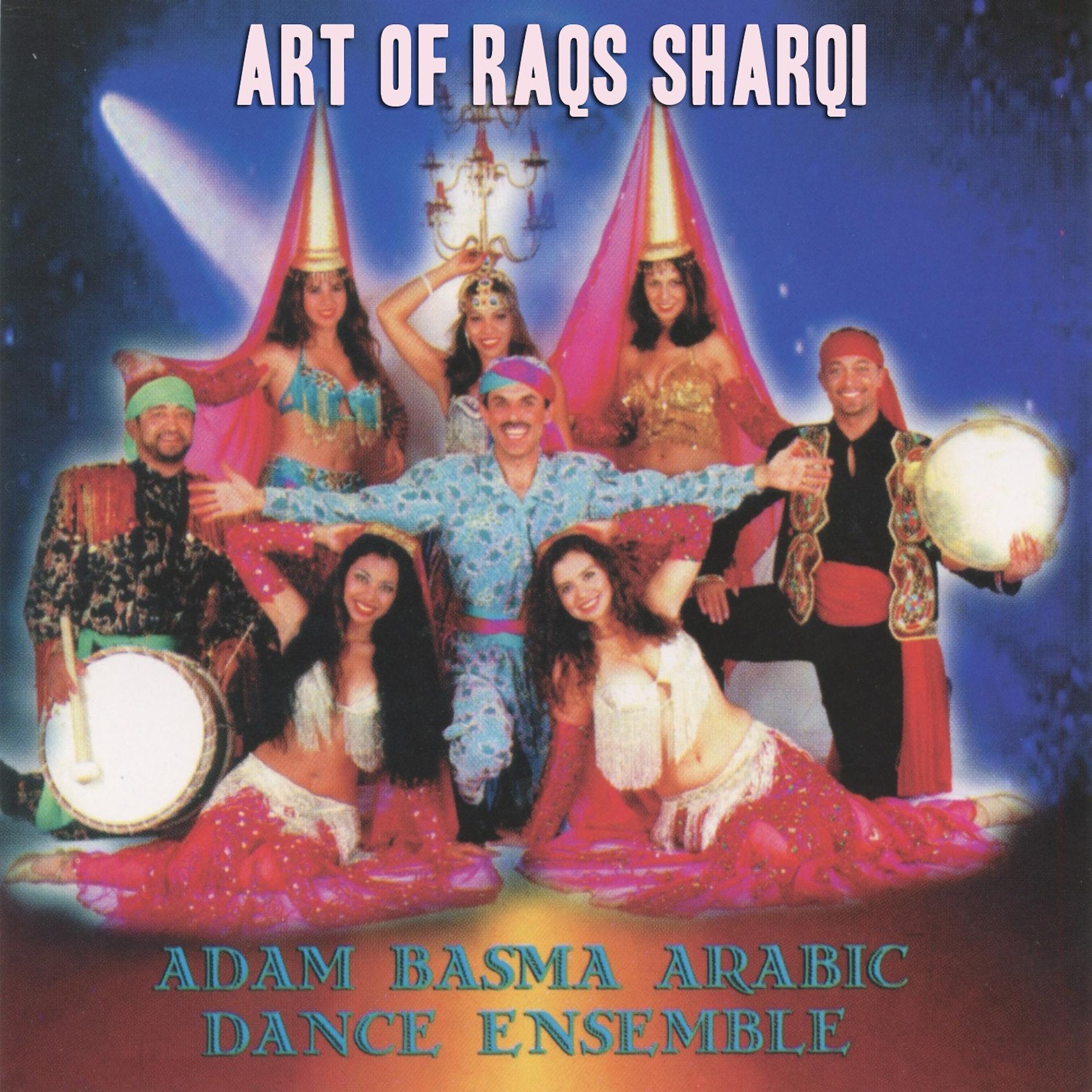 Постер альбома Art of Raqs Sharqi