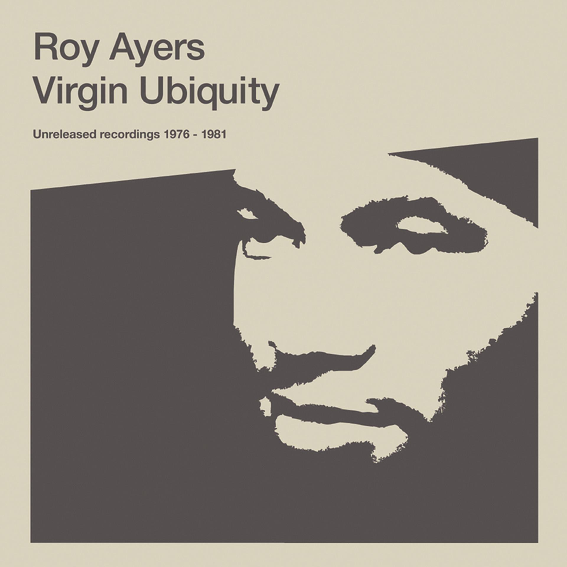 Постер альбома Virgin Ubiquity: Unreleased Recordings 1976 - 1981