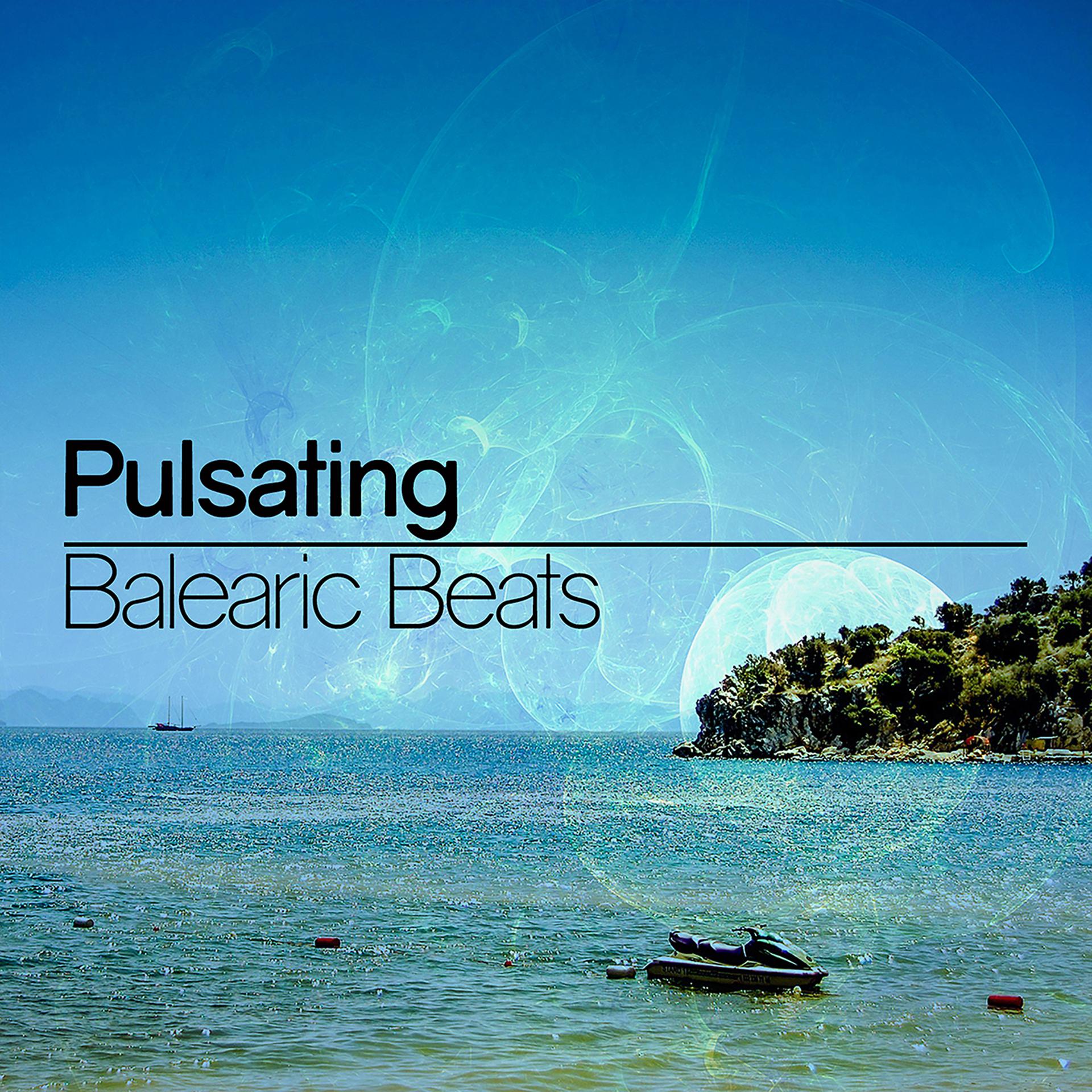 Постер альбома Pulsating Balearic Beats