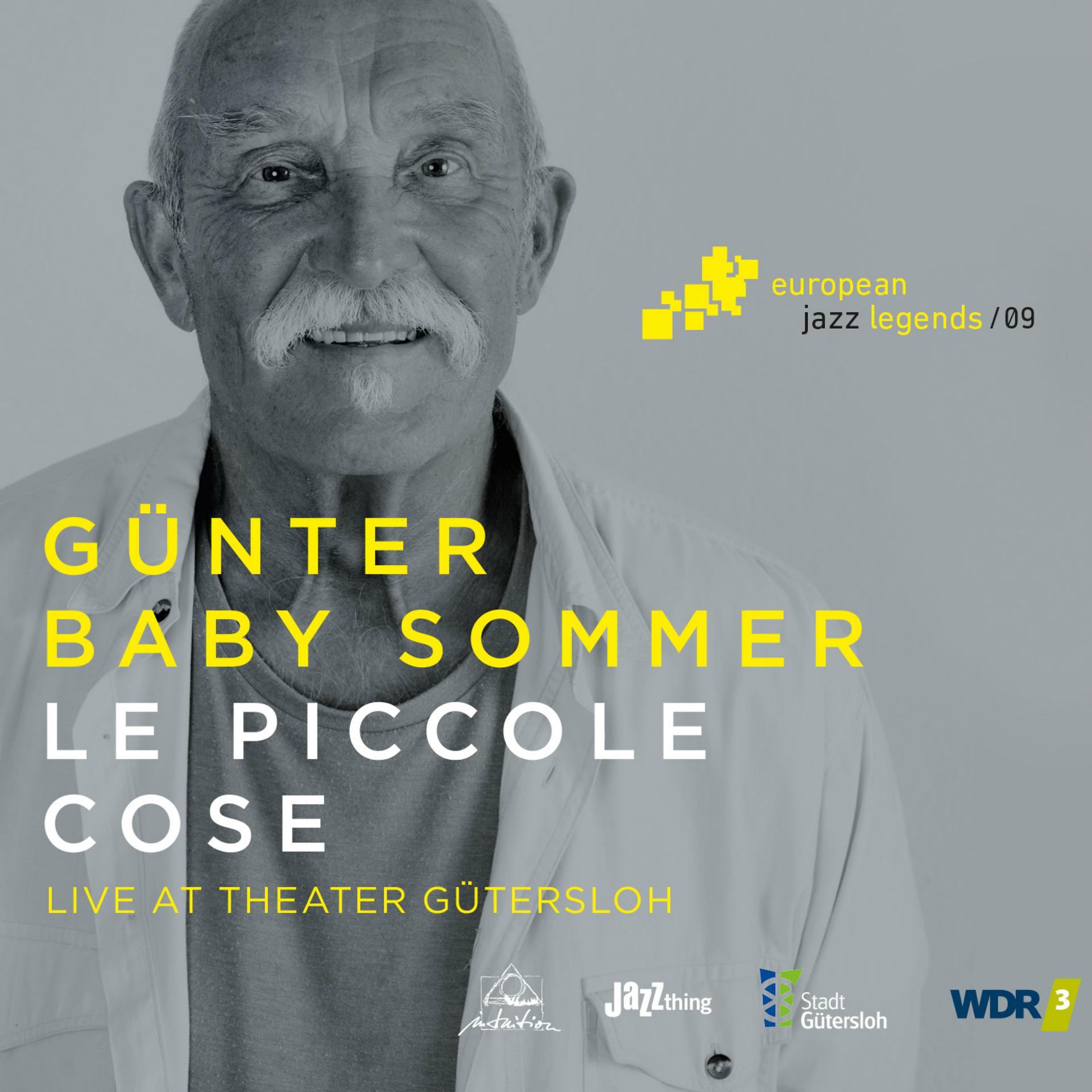 Постер альбома Le Piccole Cose (Live at Theater Gütersloh) [European Jazz Legends, Vol. 9]