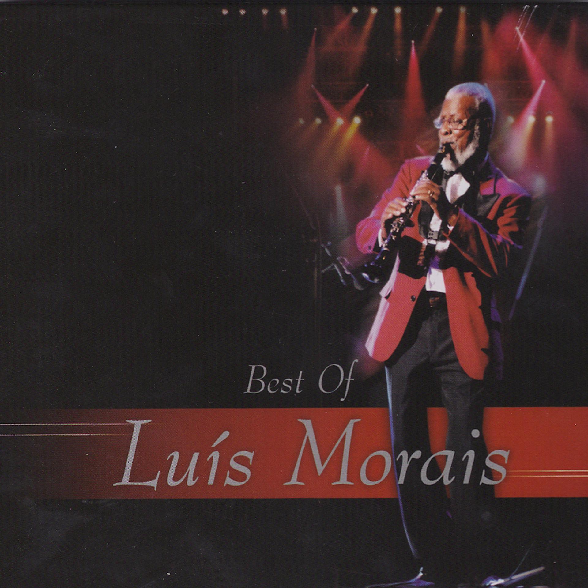 Постер альбома Best Of Luis Morais