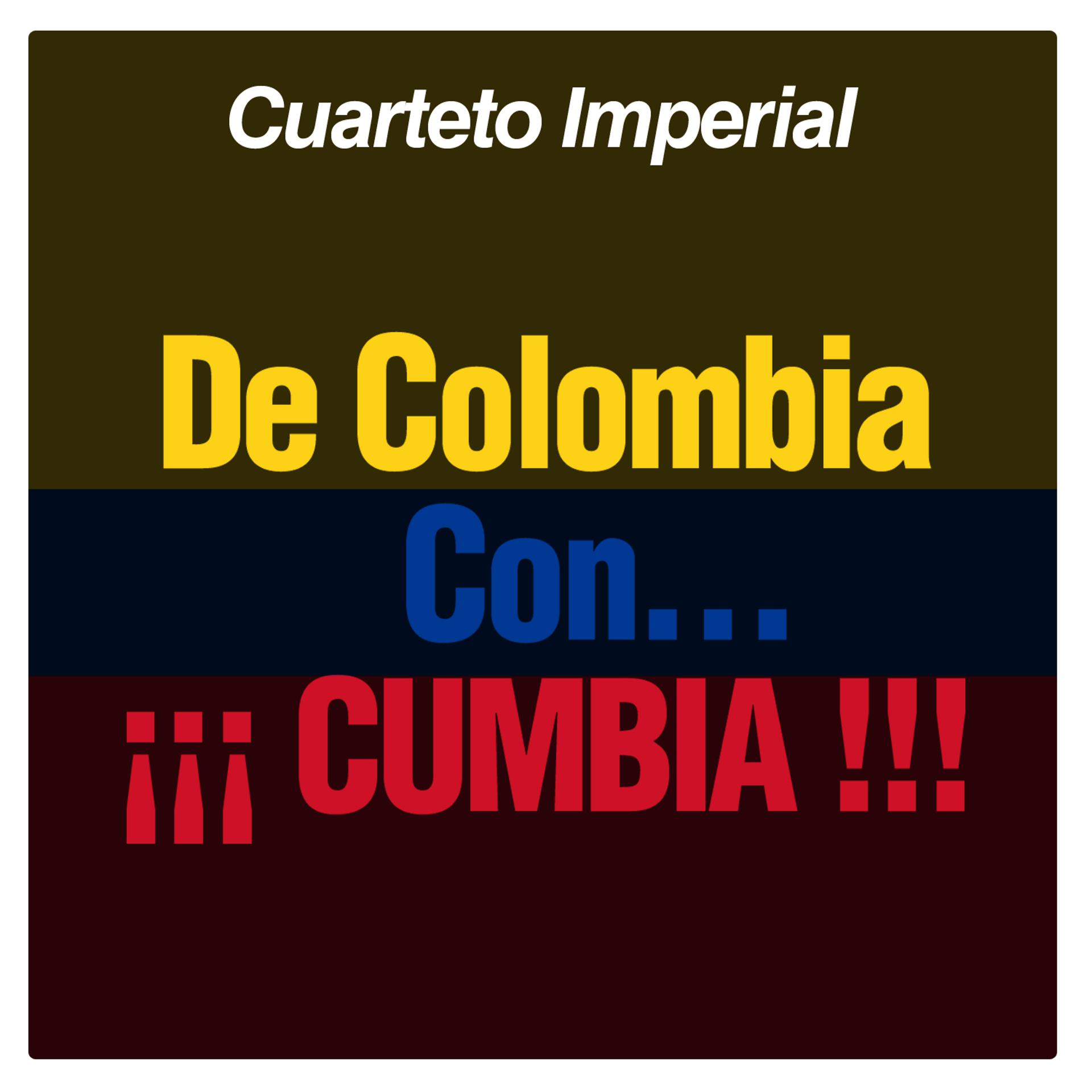 Постер альбома De Colombia Con… ¡¡¡ Cumbia !!!