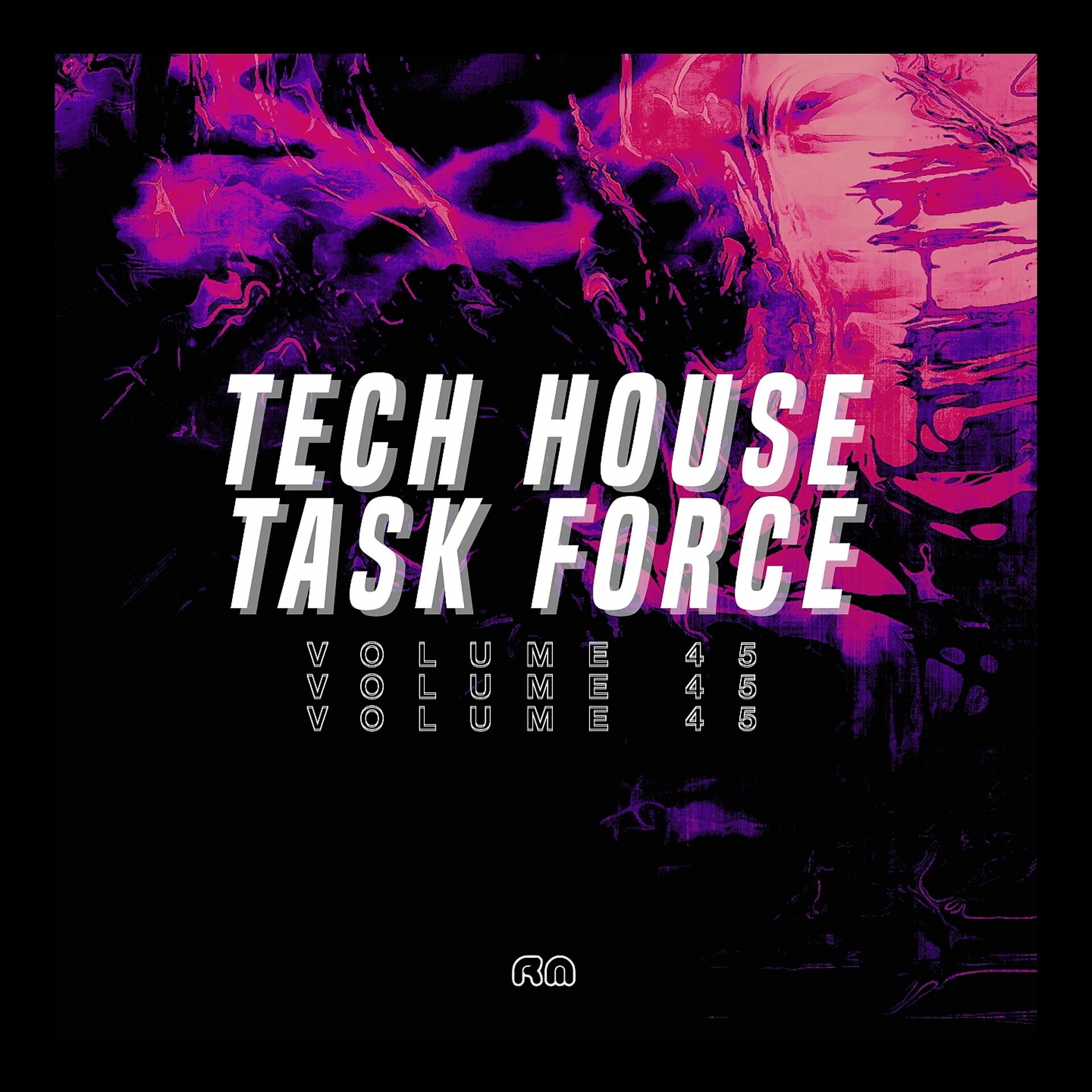 Постер альбома Tech House Task Force, Vol. 45
