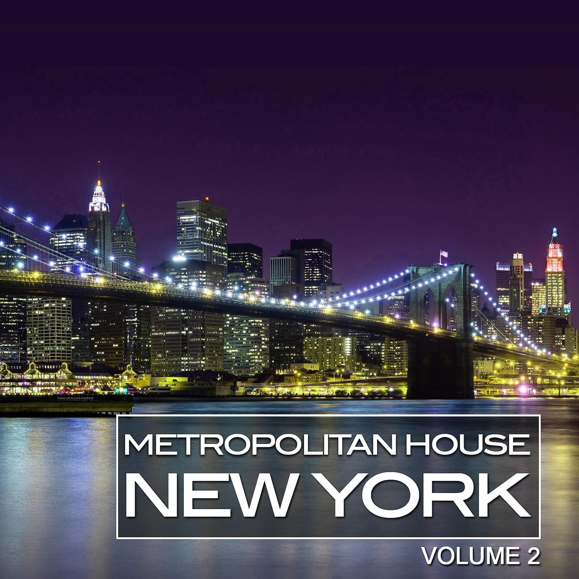 Постер альбома Metropolitan House New York, Vol. 2