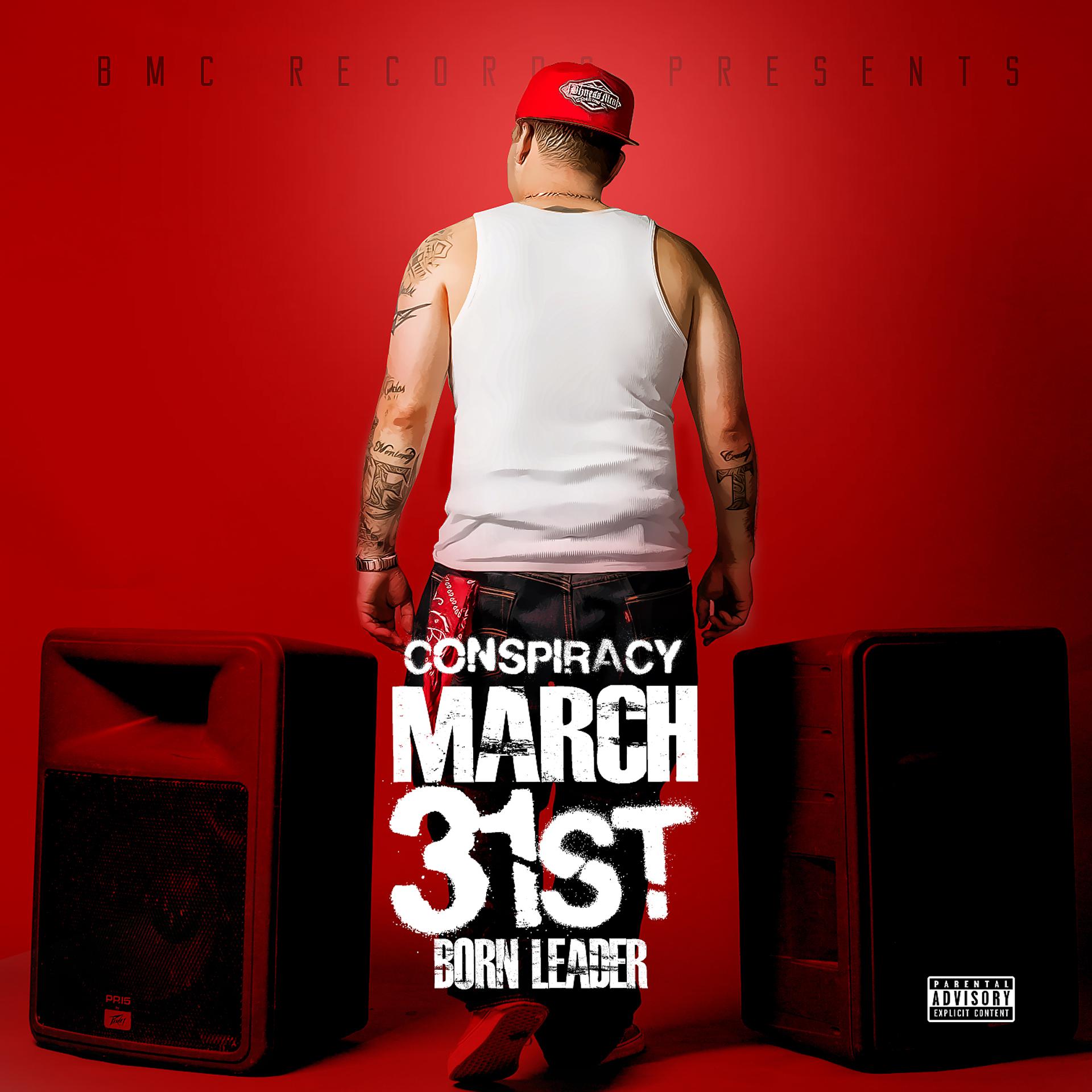 Постер альбома March 31st: Born Leader