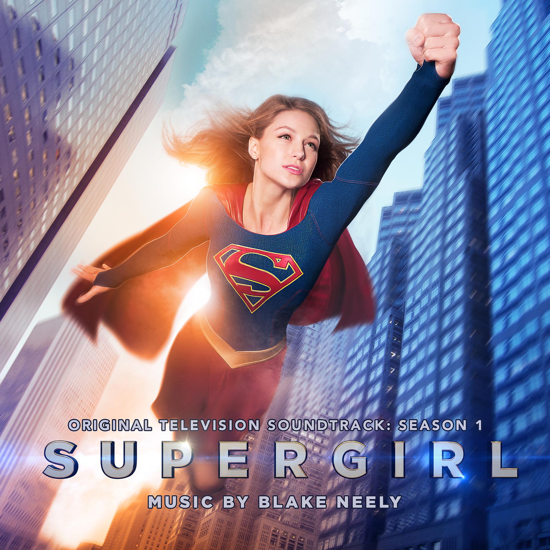 Постер альбома Supergirl: Season 1 (Original Television Soundtrack)