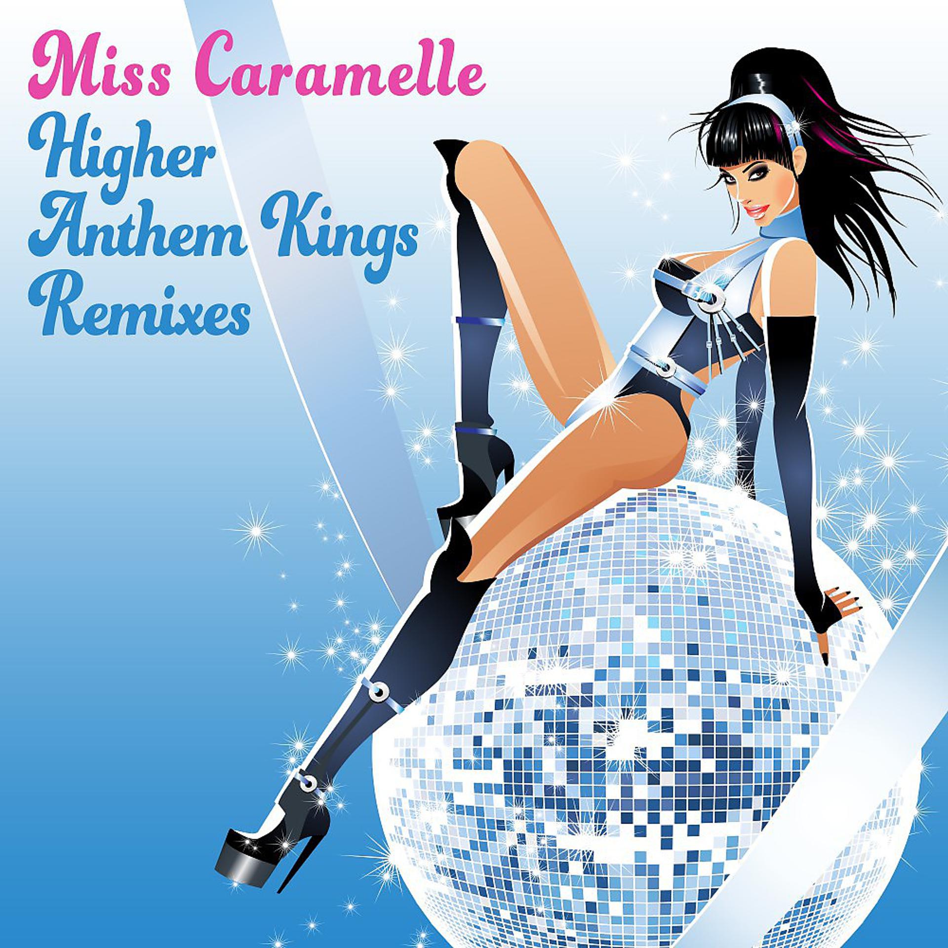 Постер альбома Higher (Anthem Kings Remixes)