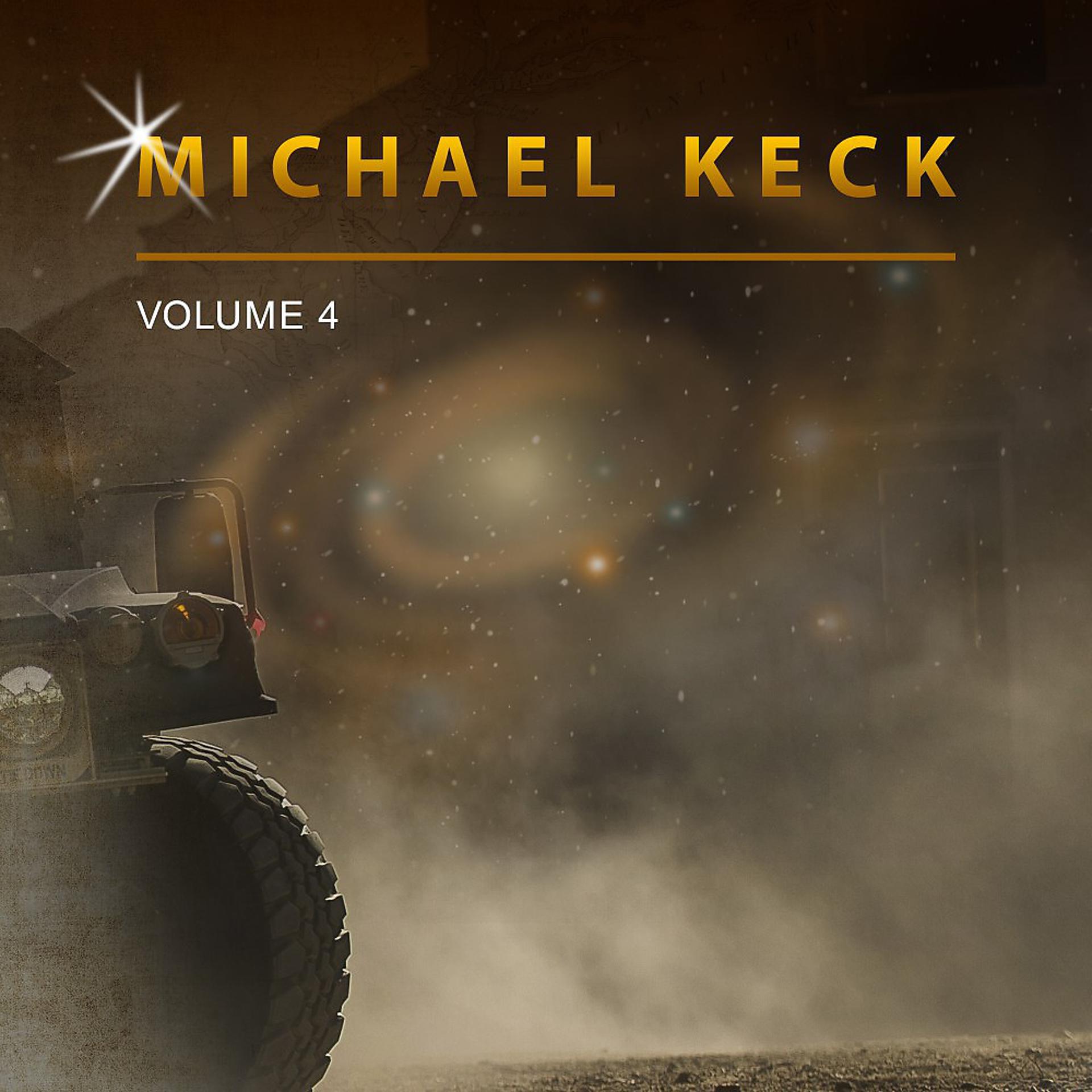 Постер альбома Michael Keck, Vol. 4