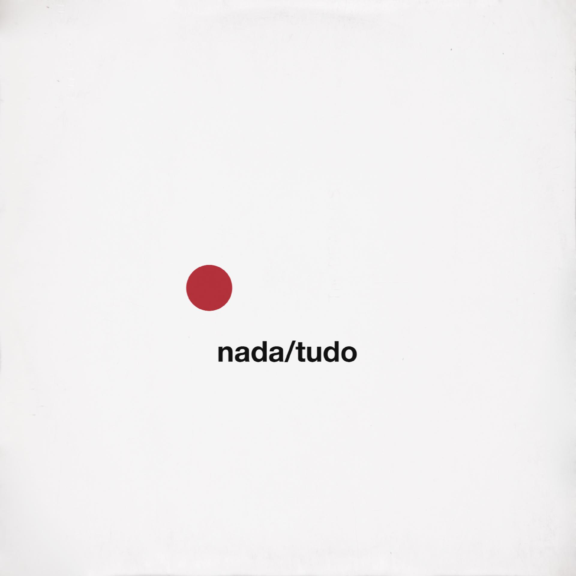 Постер альбома Nada / Tudo