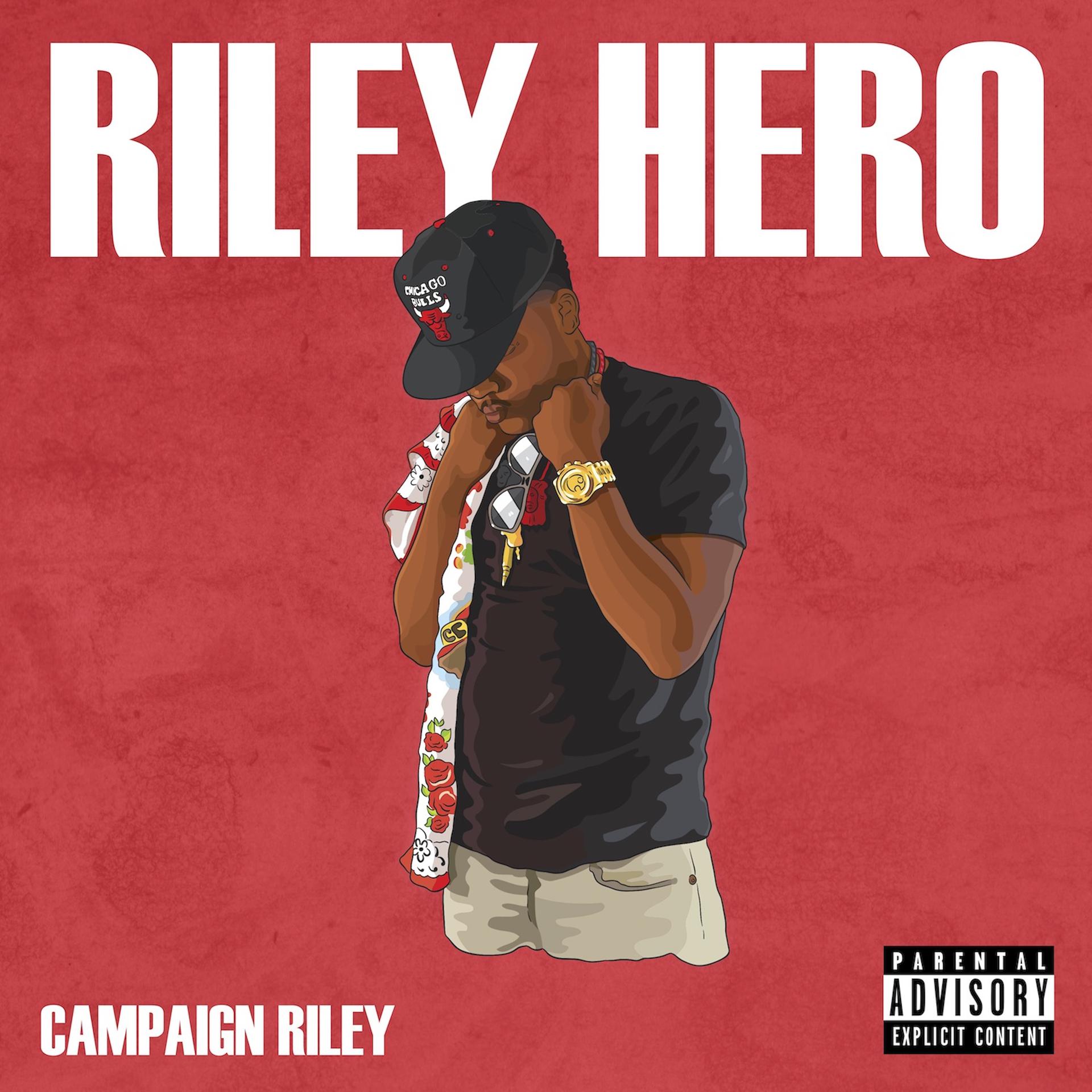 Постер альбома Campaign Riley