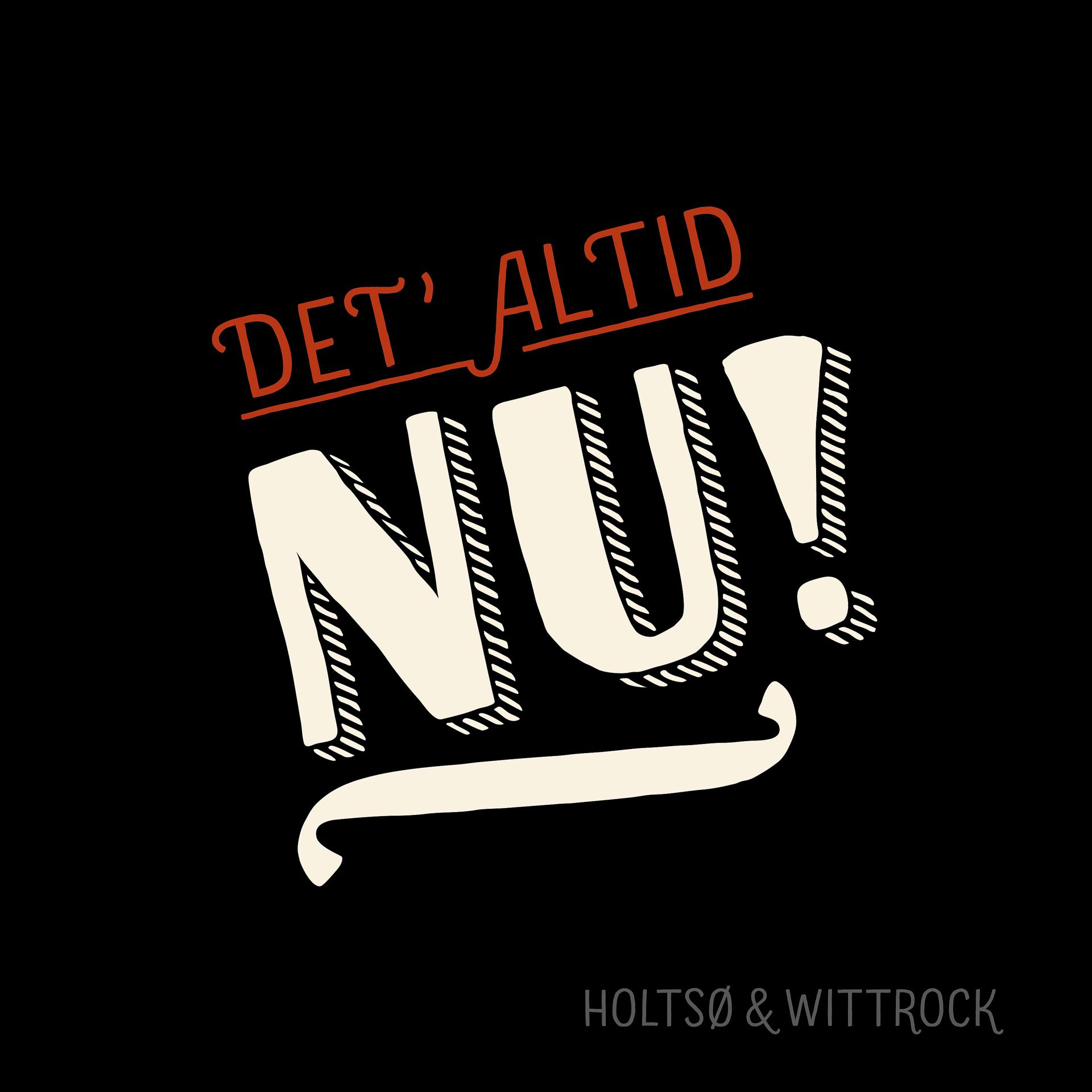 Постер альбома Det' Altid Nu!