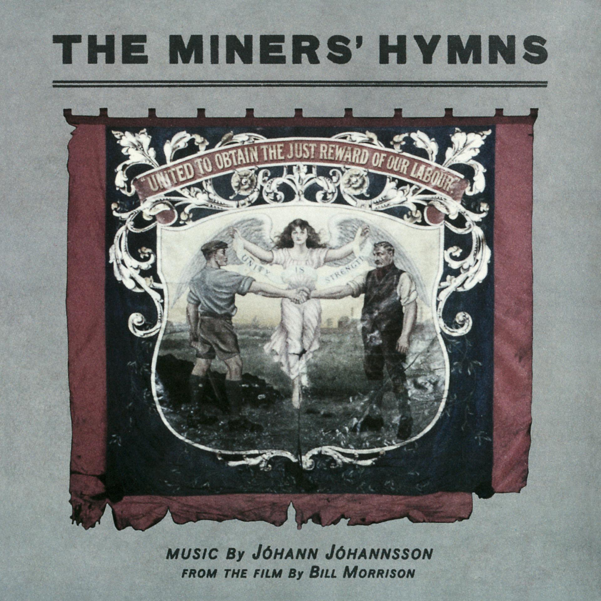 Постер альбома The Miners’ Hymns
