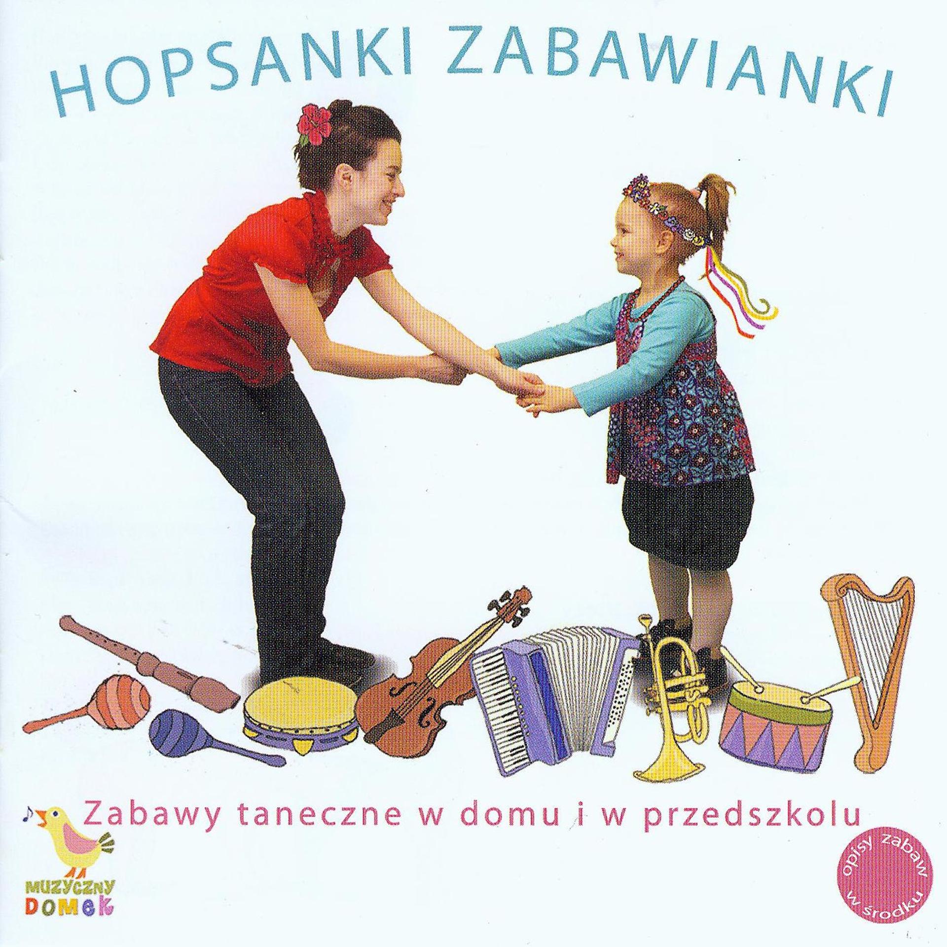Постер альбома Hopsanki Zabawianki