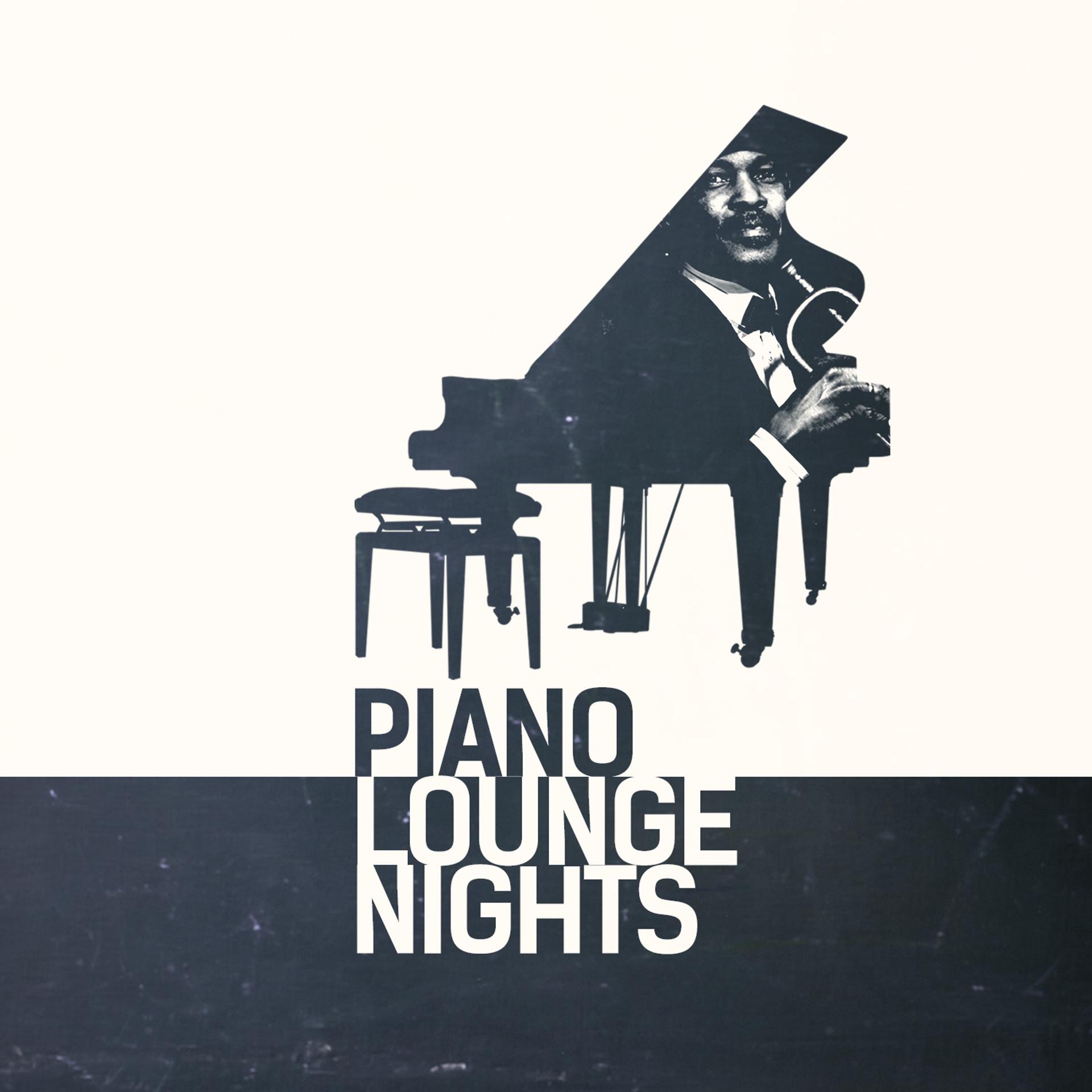 Постер альбома Piano Lounge Nights