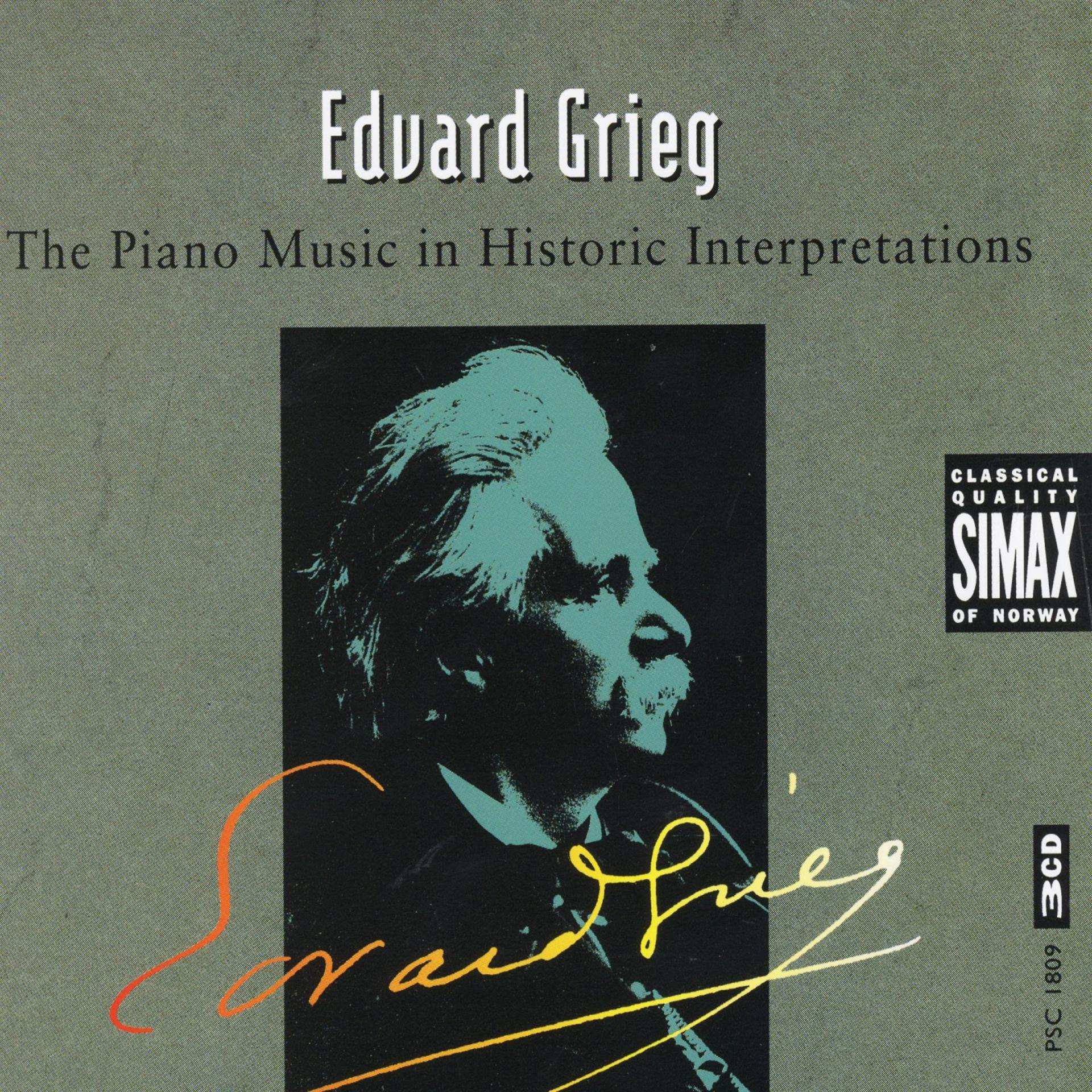 Постер альбома Edvard Grieg: The Piano Music in Historic Interpretations