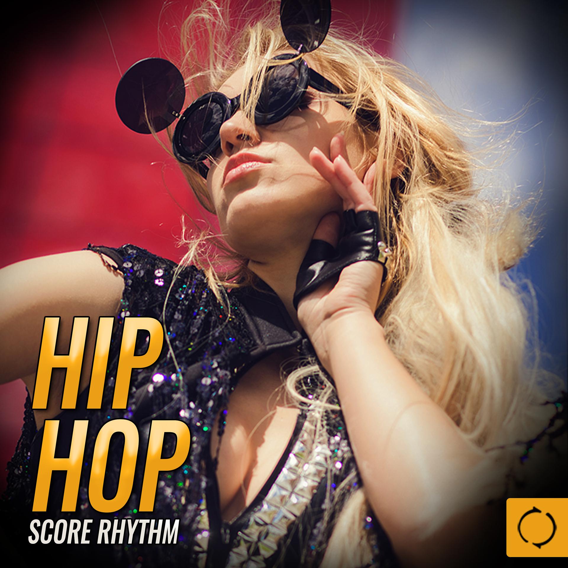 Постер альбома Hip Hop Score Rhythm