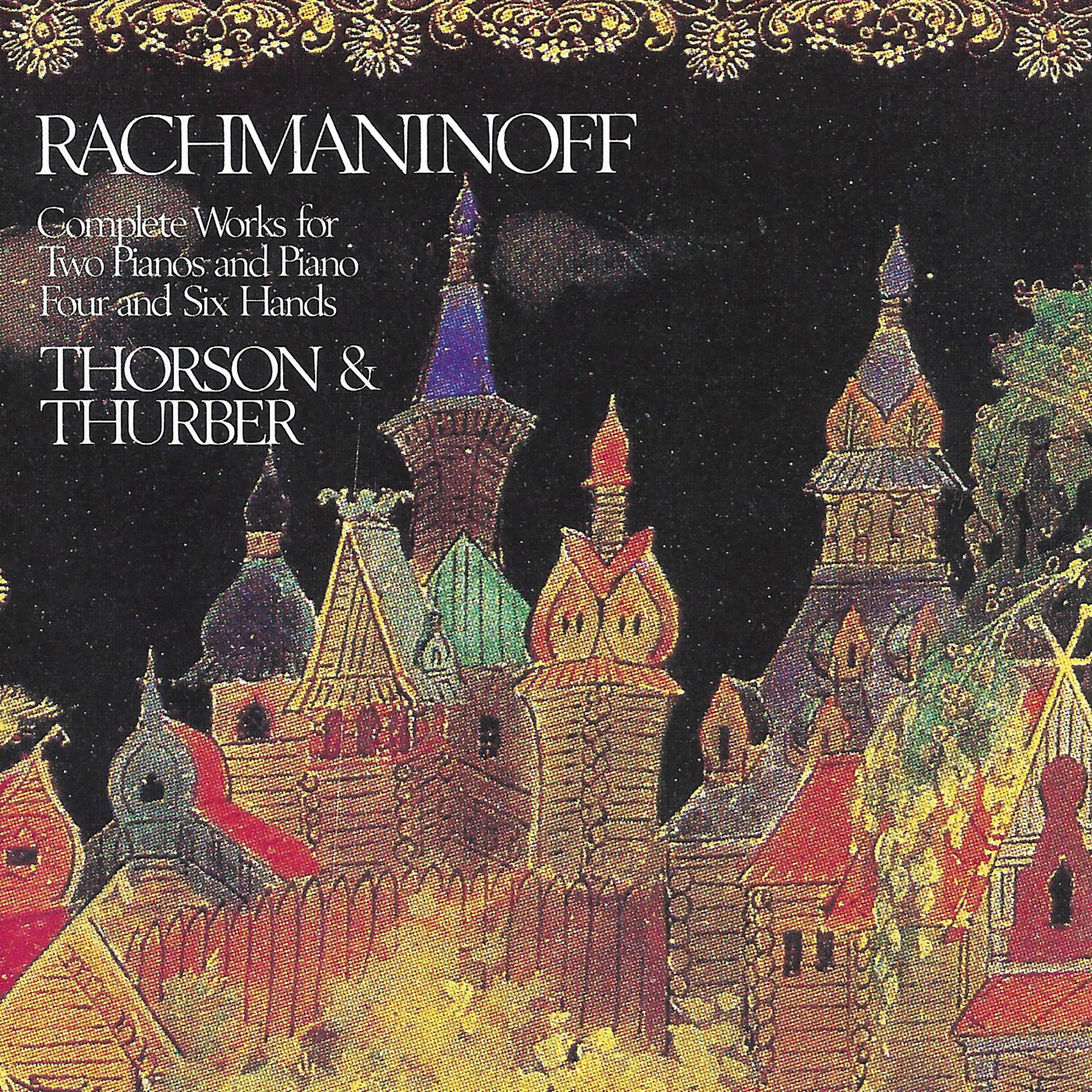Постер альбома Rachmaninoff: Complete Works for Two Pianos