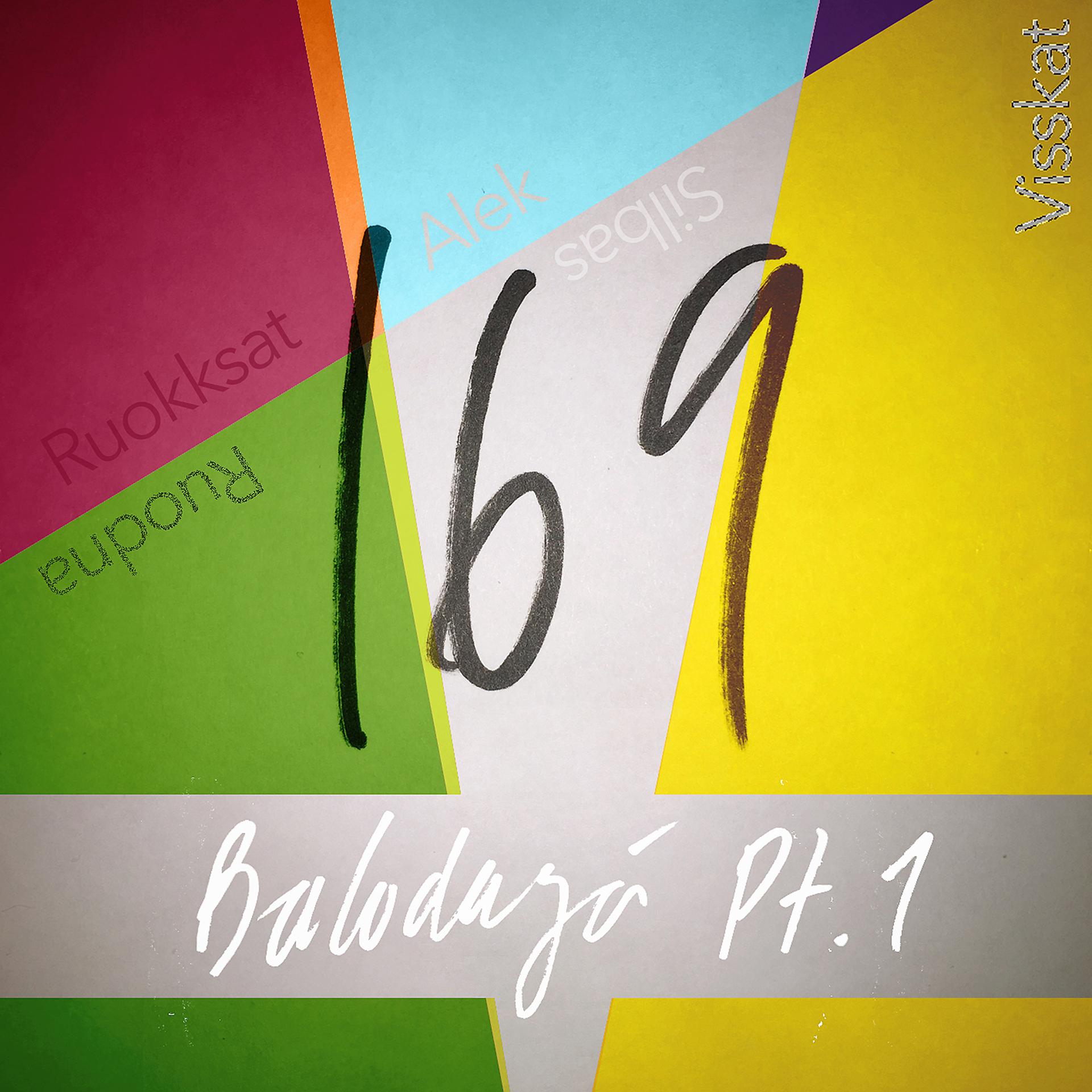 Постер альбома Balodagá Pt. 1