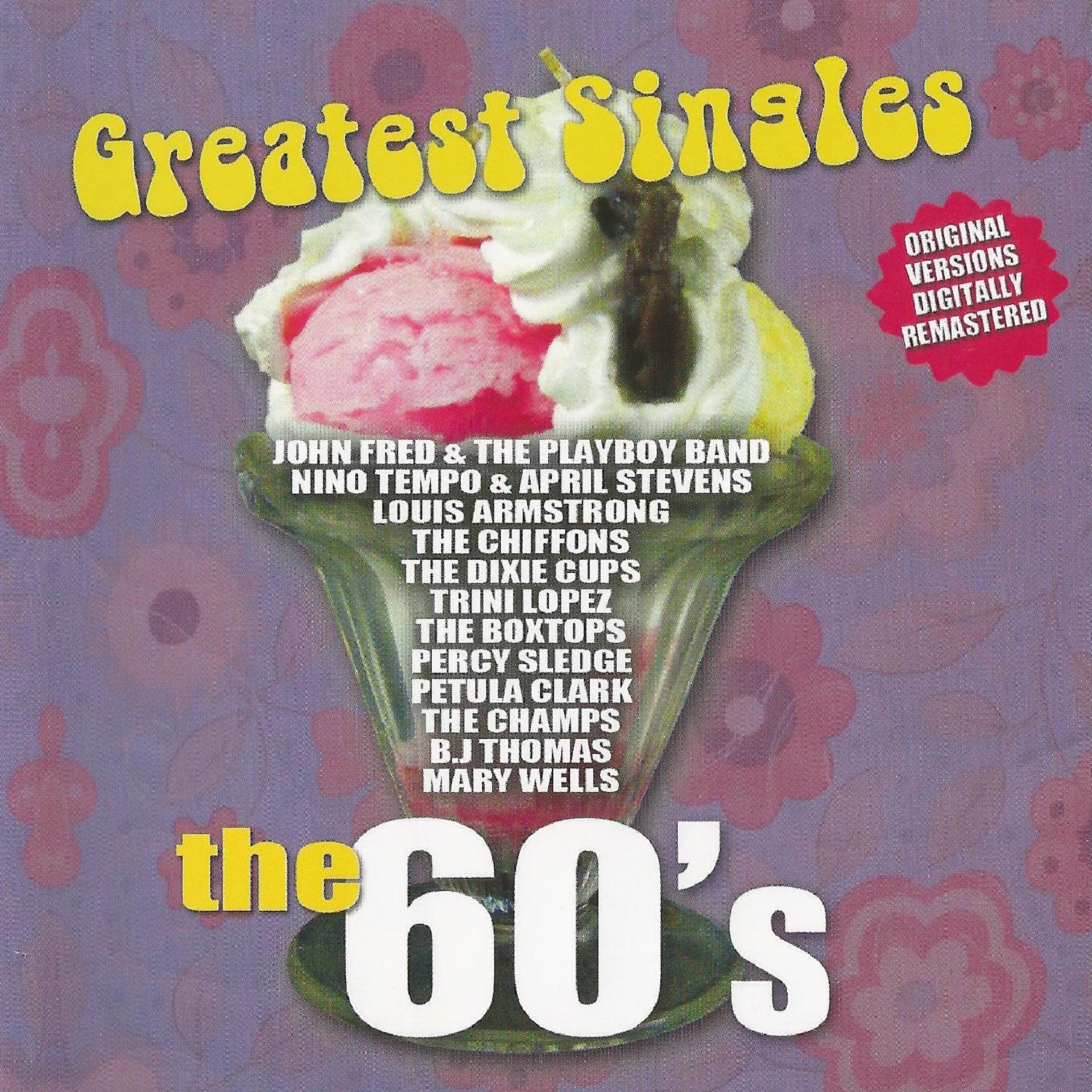 Постер альбома Greatest Singles - The 60's