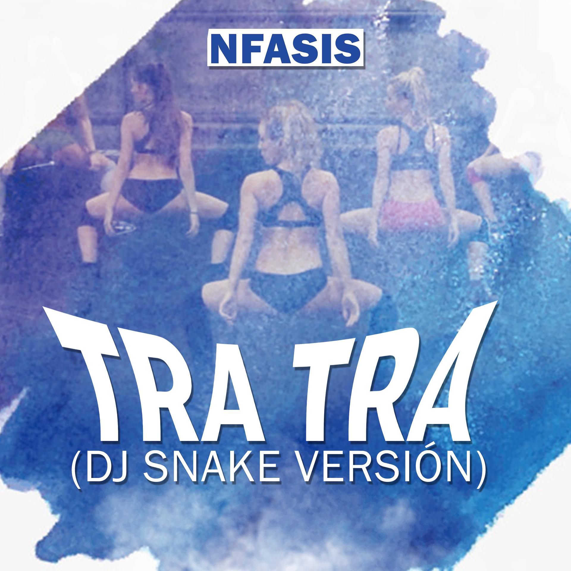 Постер альбома Tra Tra (Dj Snake Versión)
