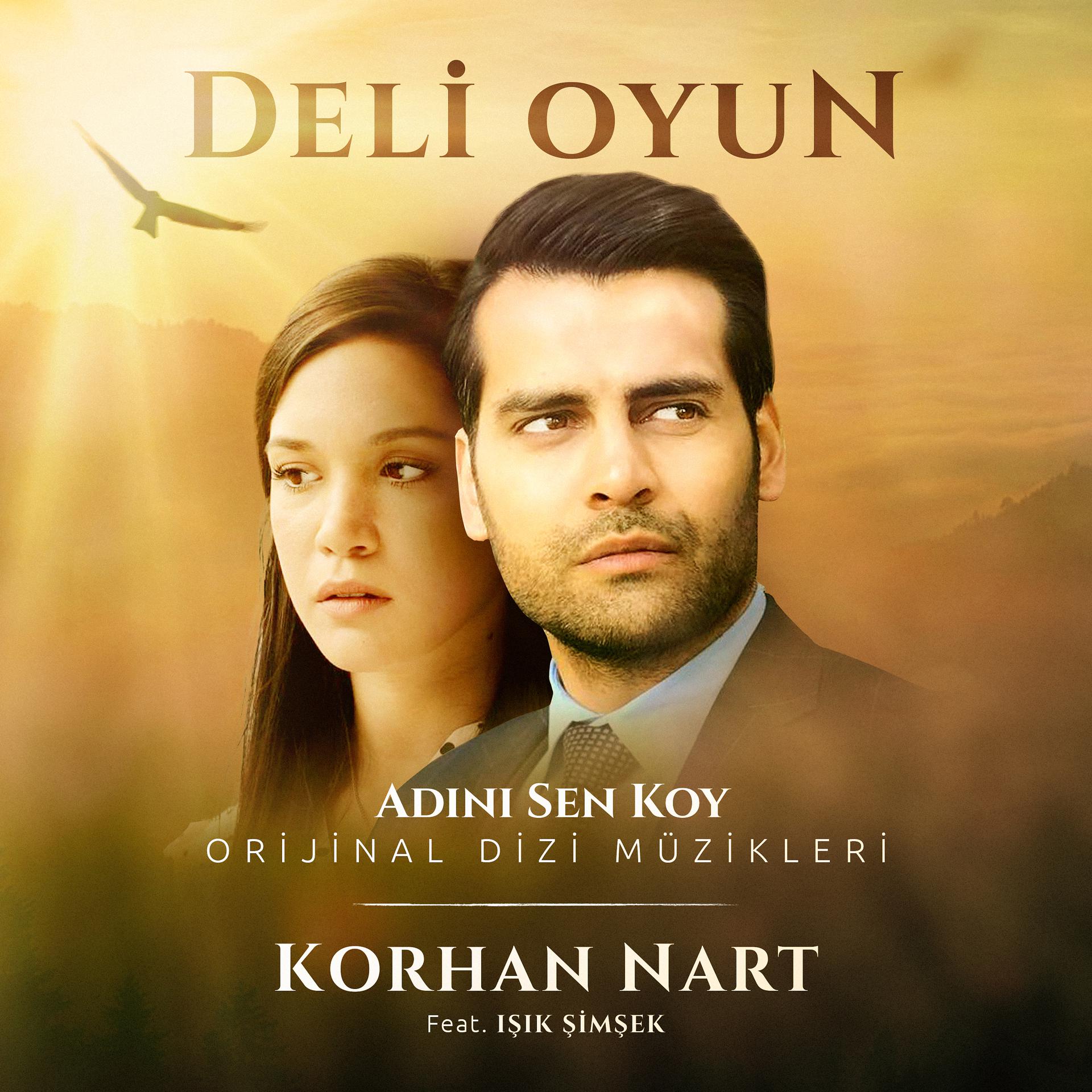 Постер альбома Deli Oyun / Adını Sen Koy (Orijinal Dizi Müziği)