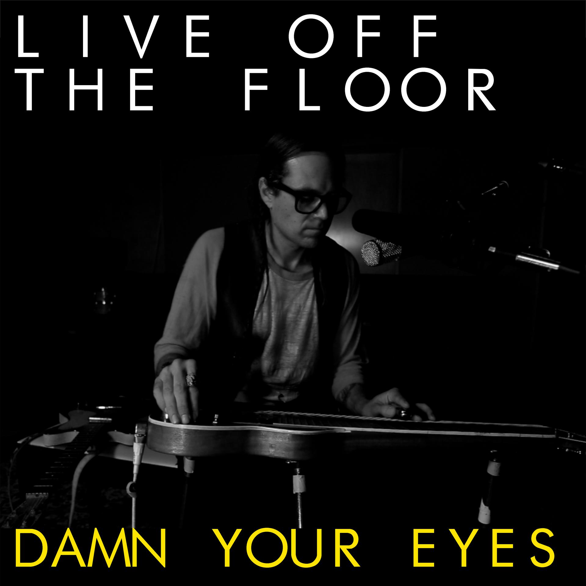 Постер альбома Damn Your Eyes
